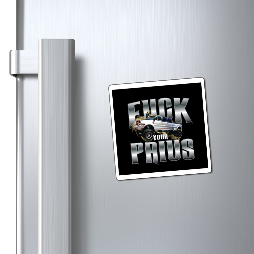 Off-Road Truck 'Fuck Your Prius' Magnet - Funny Anti-Hybrid Car Refrigerator Decal