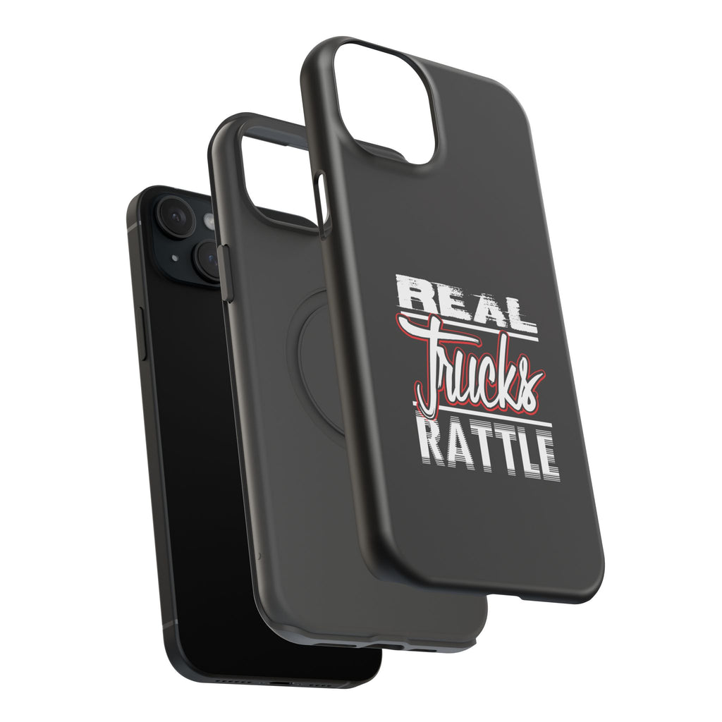 Phone Case — “Real Trucks Rattle” Impact-Resistant Protective Cover
