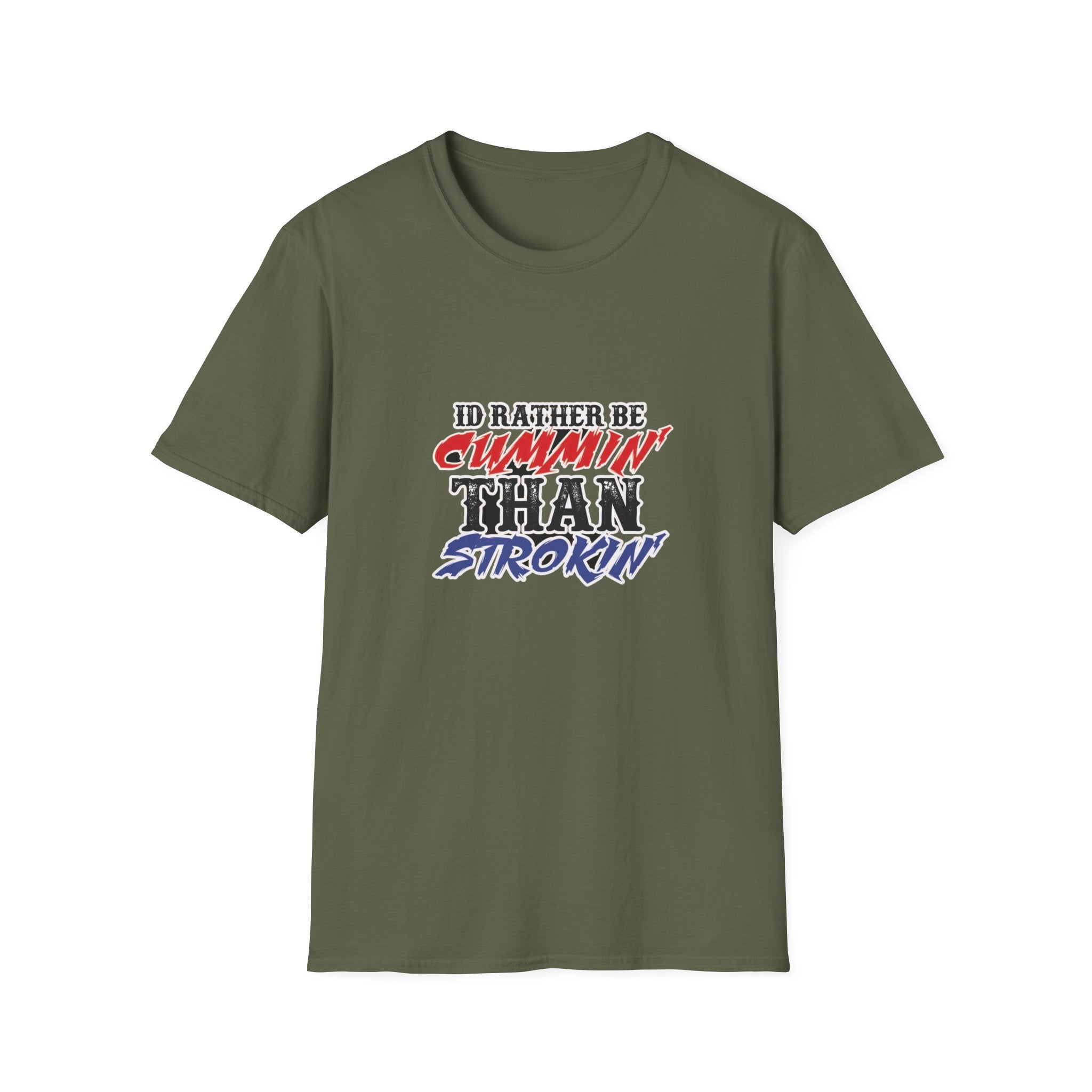 Graphic T-Shirt — "I'd Rather Be Cummin' Than Strokin'" Patriotic Style