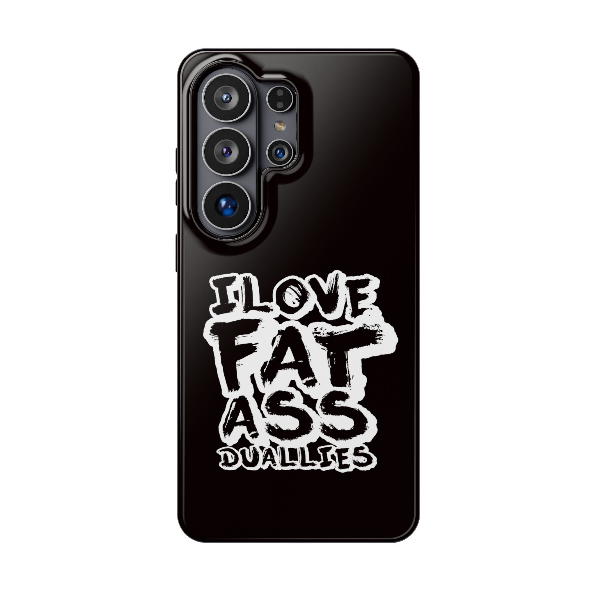 Phone Case — "I Love Fat Ass" Bold Street-Style Impact Case