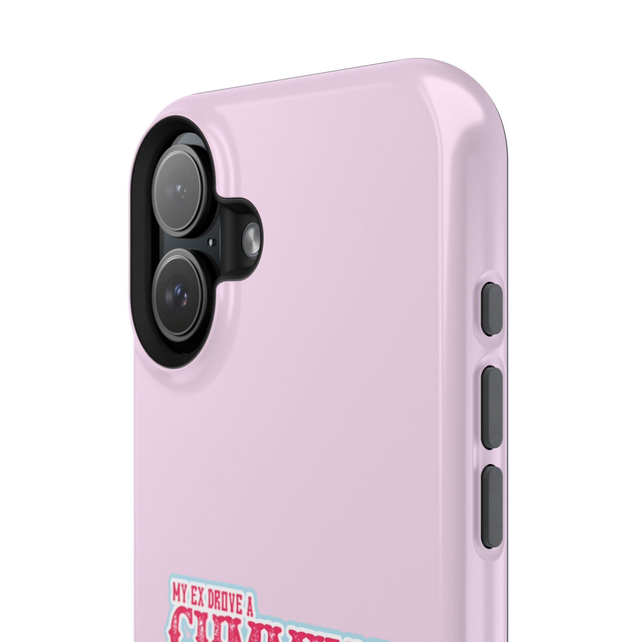 Impact-Resistant Phone Case — "My Ex Drove a Cummins" Pink Protective Cover