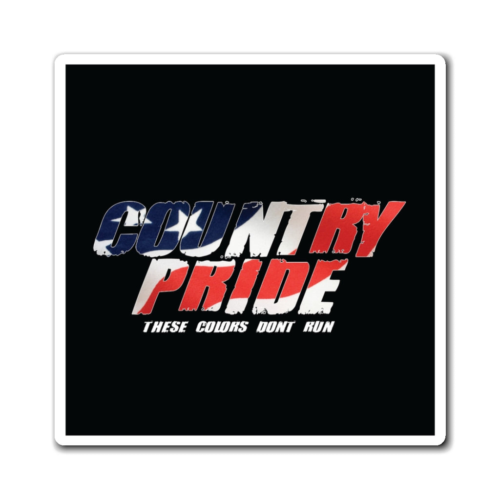 Country Pride Magnet — 'These Colors Don't Run' Patriotic Flag Design