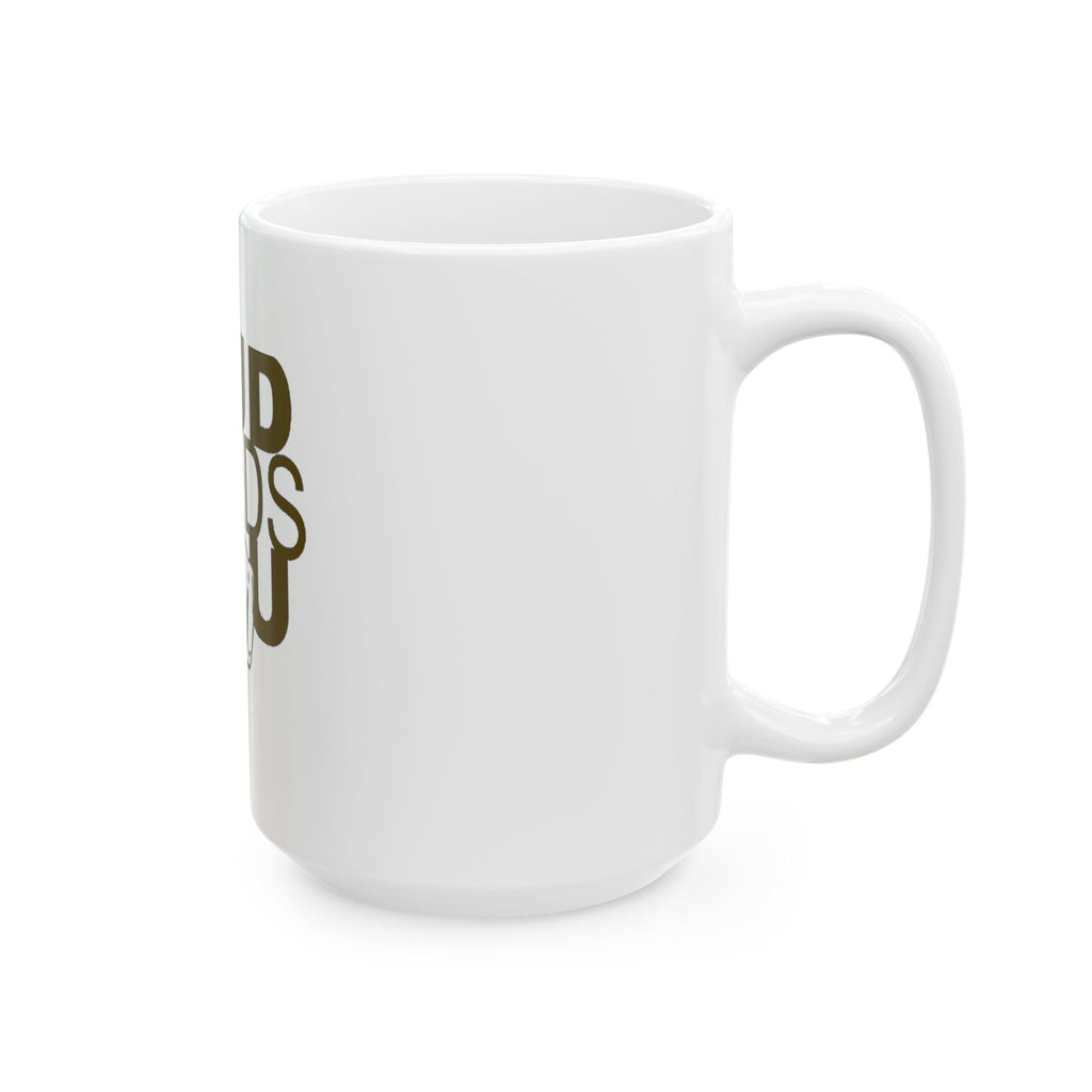 Ceramic Mug — "MUD NEEDS YOU" Pointing Design | Funny Outdoorsman Coffee Cup (11oz, 15oz)