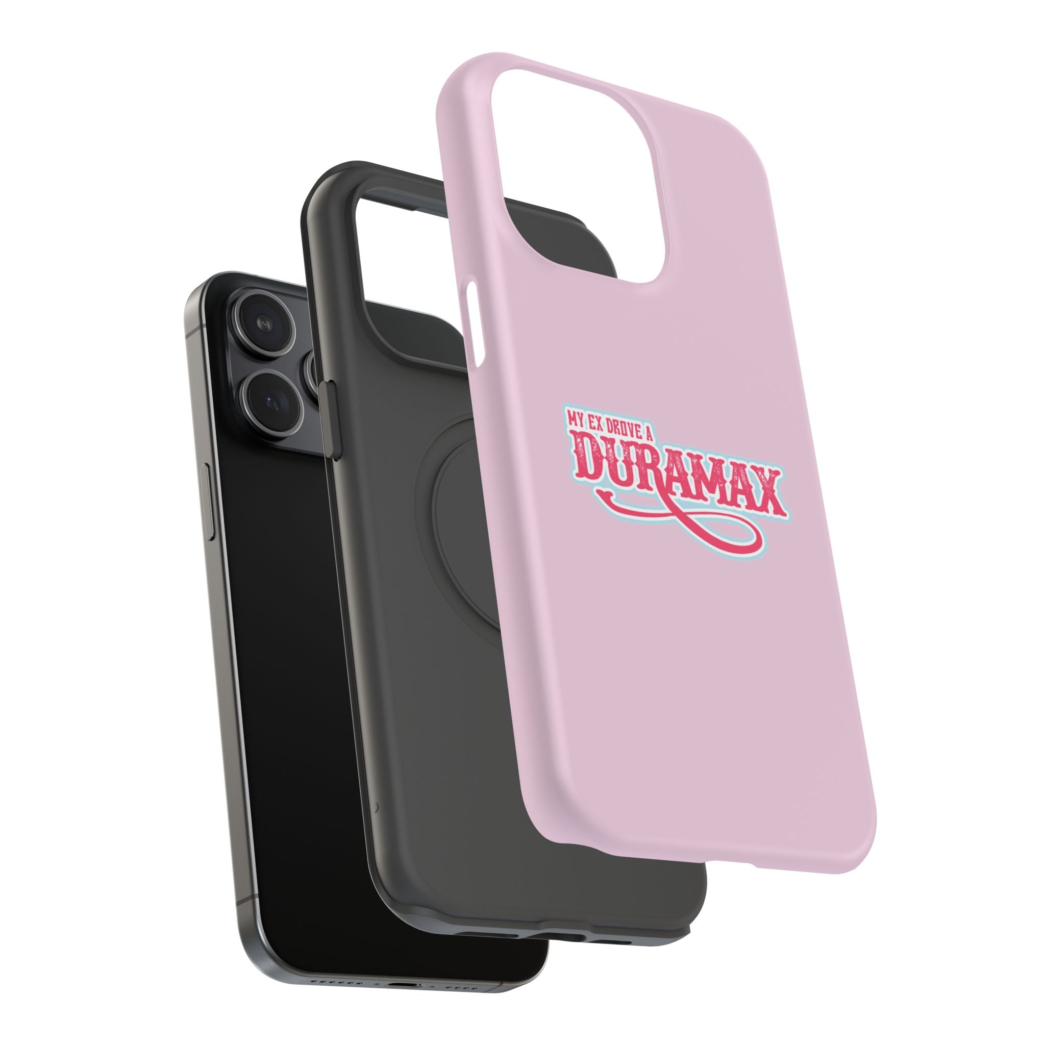 Duramax Phone Case — Impact-Resistant Pink Protective Case with “My Ex Drove a Duramax” Graphic