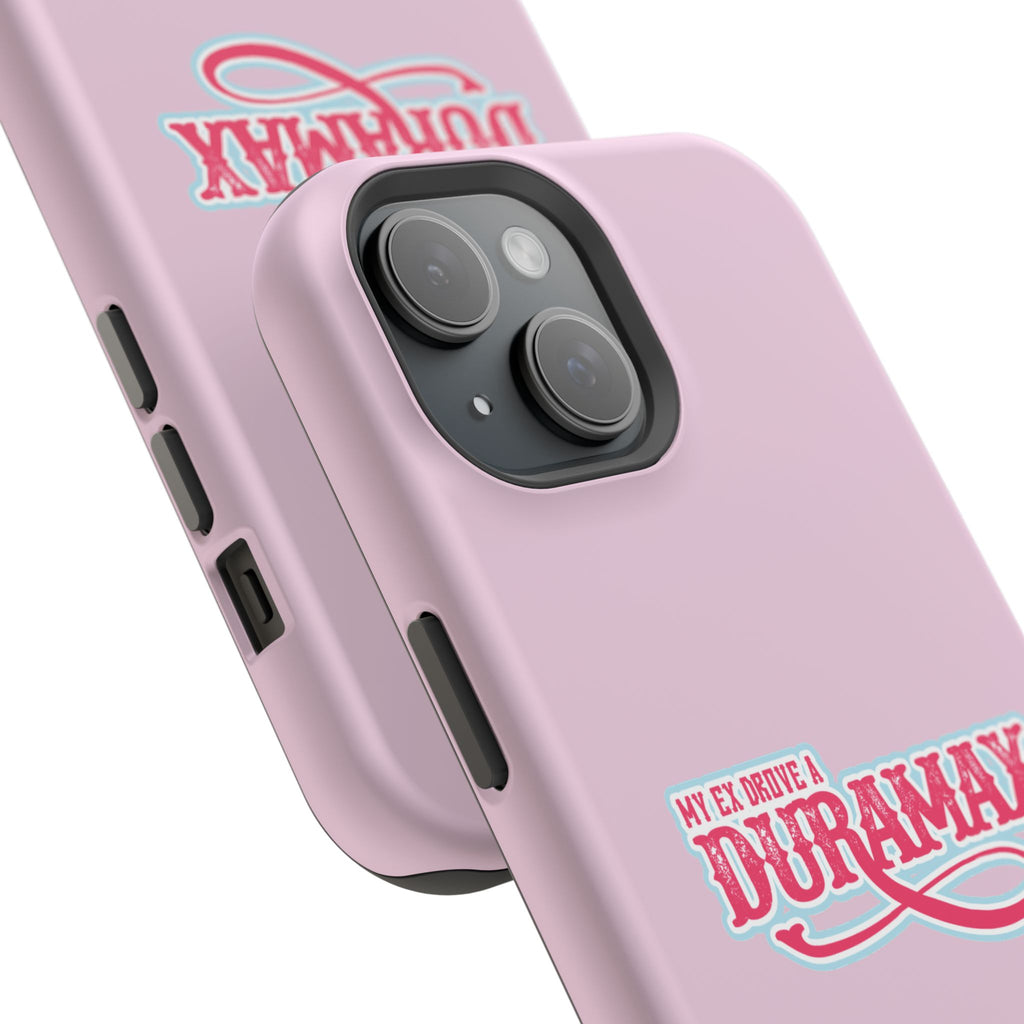 Duramax Phone Case — Impact-Resistant Pink Protective Case with “My Ex Drove a Duramax” Graphic