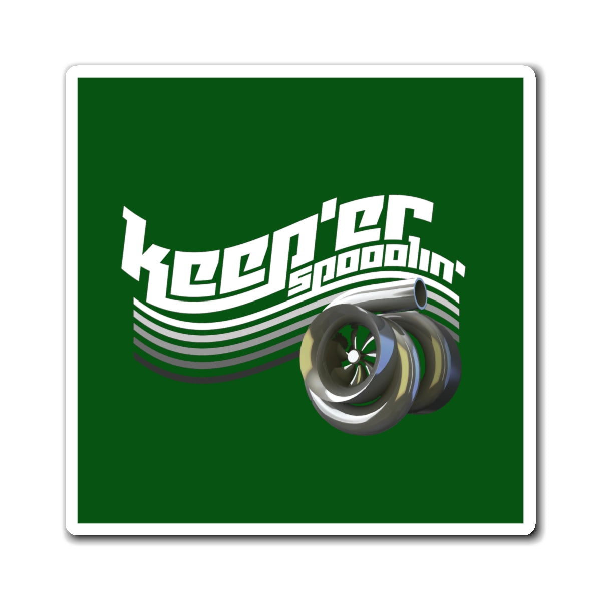 Keep'er  Spooolin' Turbo Wheel Magnet — Racing Car Fan Refrigerator Decal