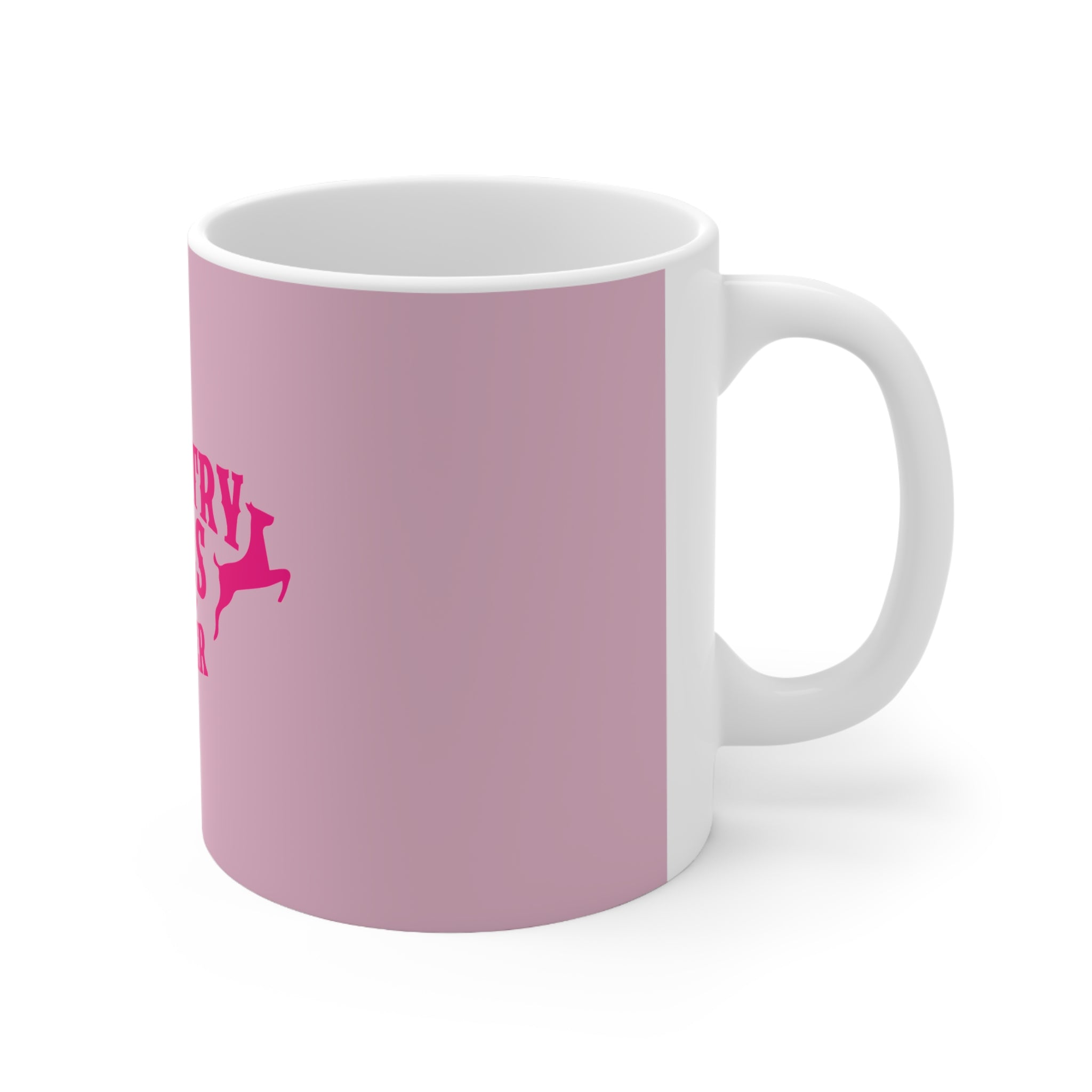 Country Girls Do It Better Mug — Pink Ceramic Coffee Cup (11oz & 15oz)