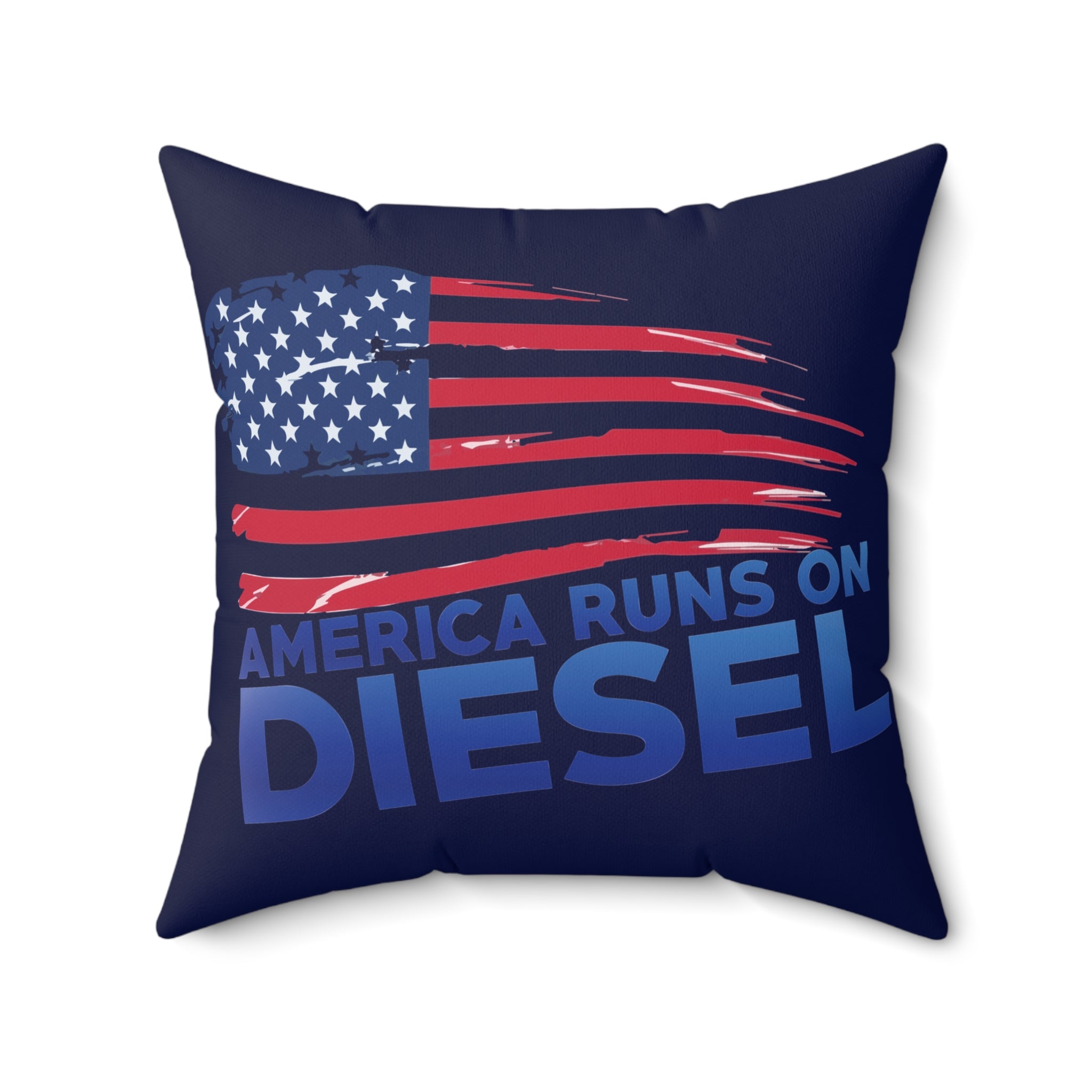 America Runs on Diesel Pillow — Patriotic Diesel Trucker Accent Cushion