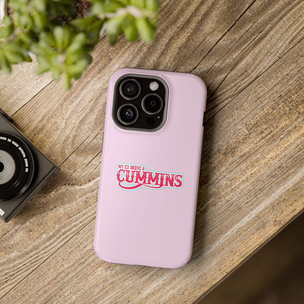 Impact-Resistant Phone Case — "My Ex Drove a Cummins" Pink Protective Cover