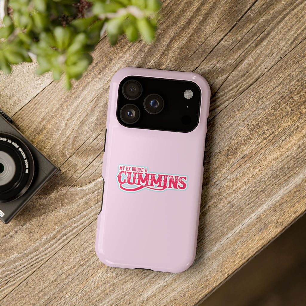 Impact-Resistant Phone Case — "My Ex Drove a Cummins" Pink Protective Cover
