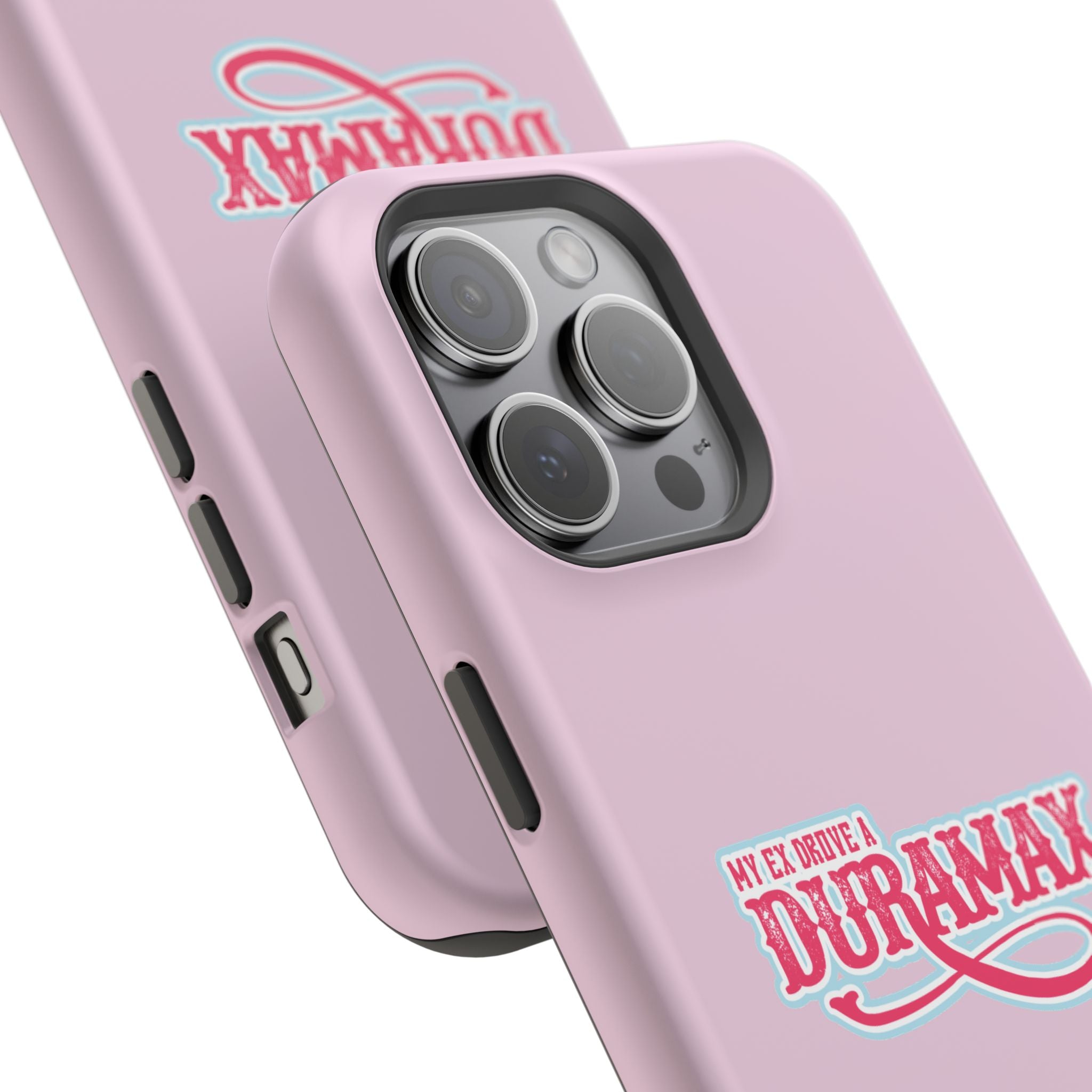 Duramax Phone Case — Impact-Resistant Pink Protective Case with “My Ex Drove a Duramax” Graphic