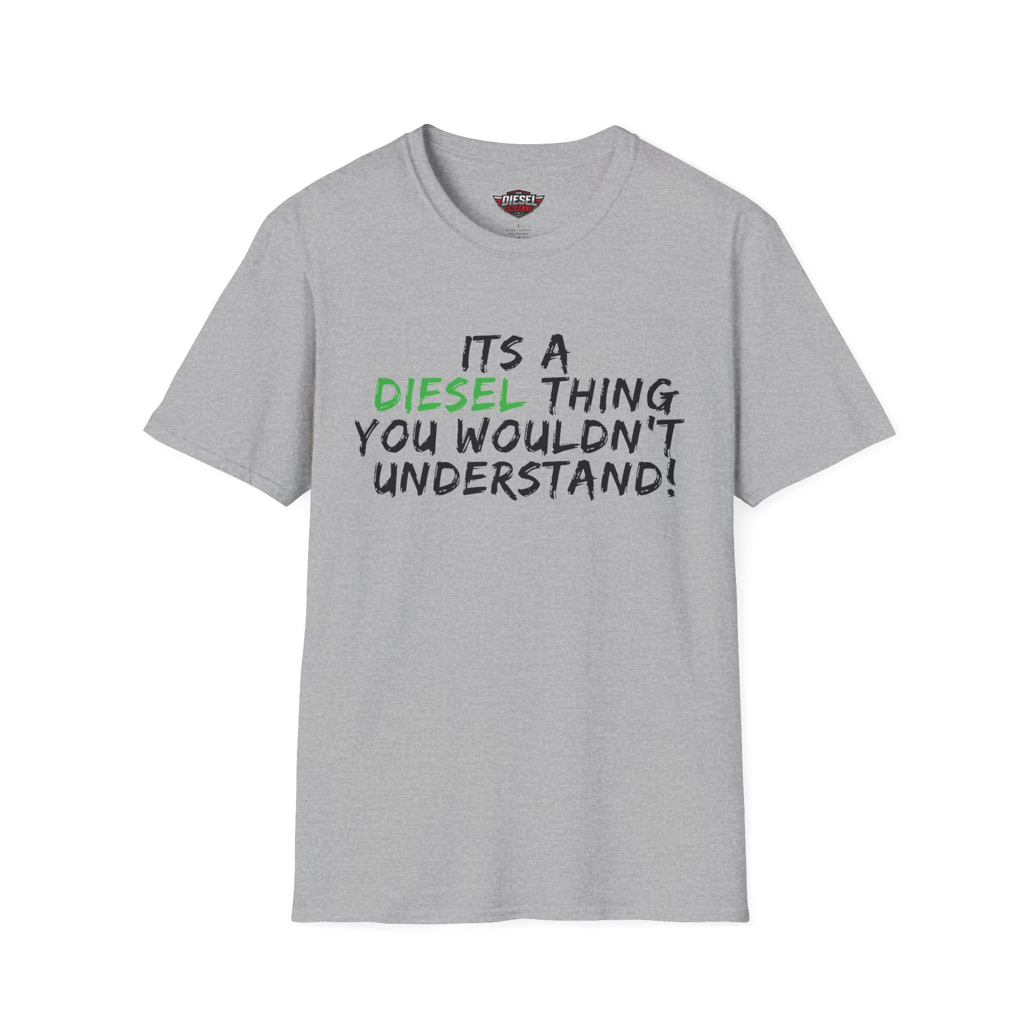 Diesel Thing T‑Shirt – "It's a Diesel Thing You Wouldn't Understand" Graphic Tee