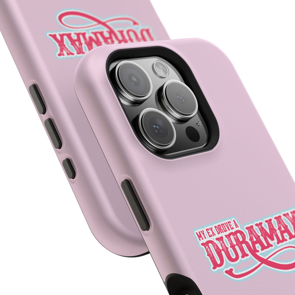 Duramax Phone Case — Impact-Resistant Pink Protective Case with “My Ex Drove a Duramax” Graphic