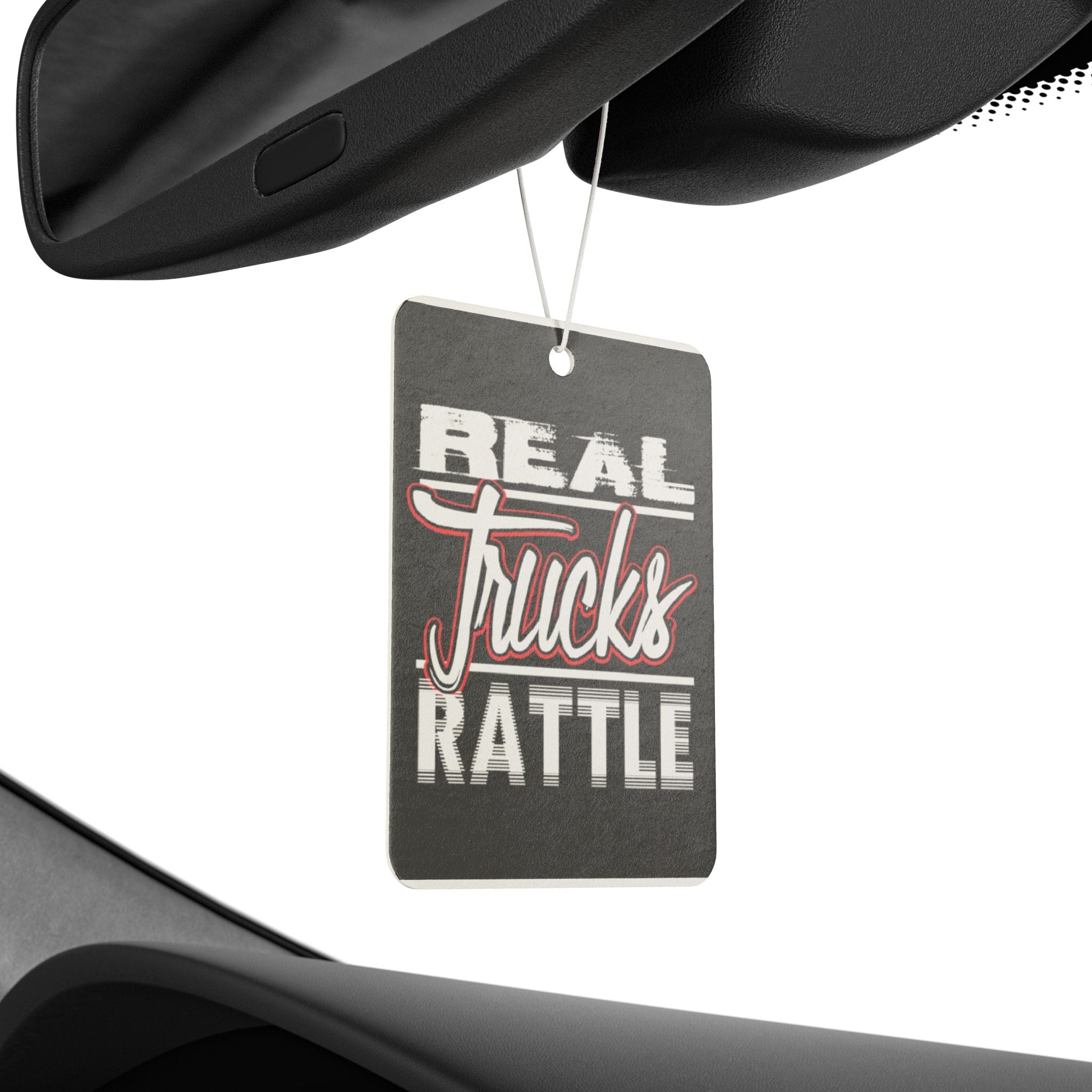 Car Air Freshener — "Real Trucks Rattle" Scented Hanging Ornament for Truck Lovers