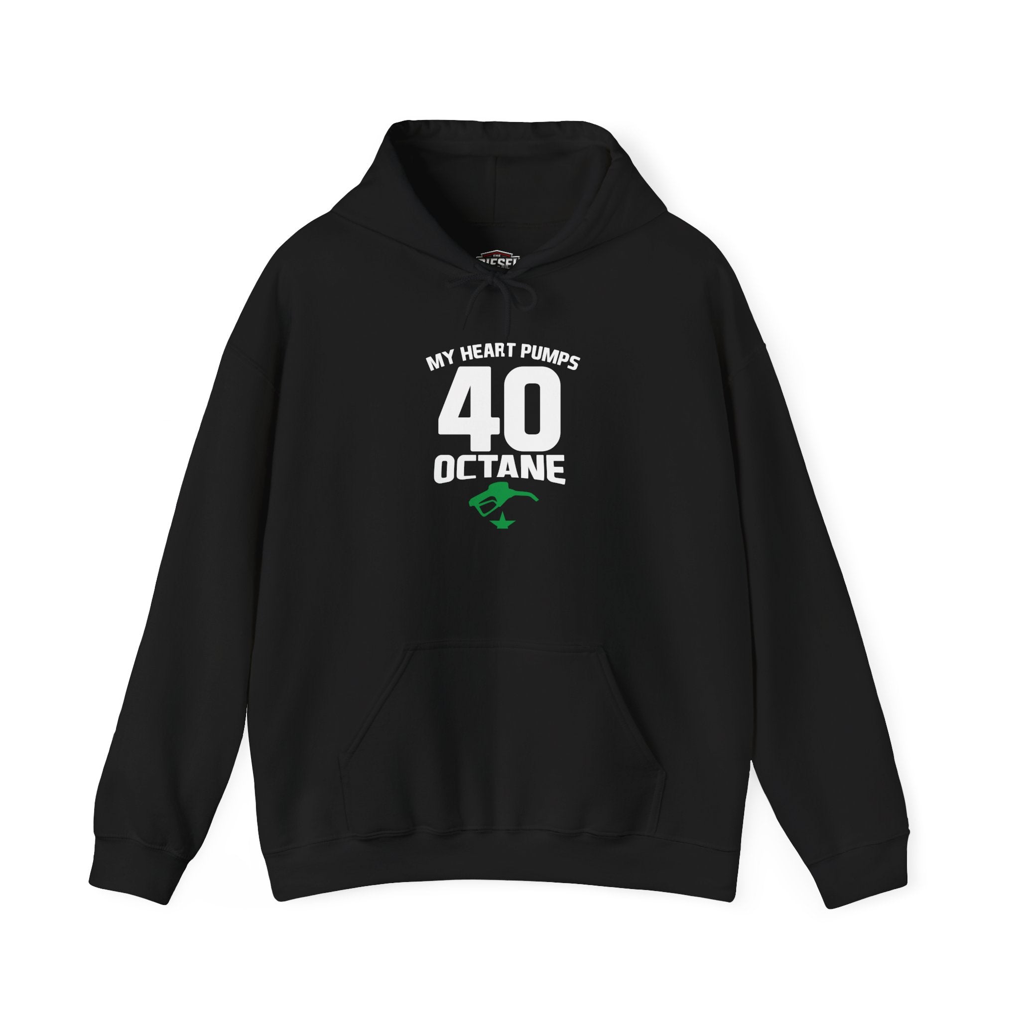 40 Octane Hoodie – "My Heart Pumps 40 Octane" Racing Gasoline Fan Sweatshirt