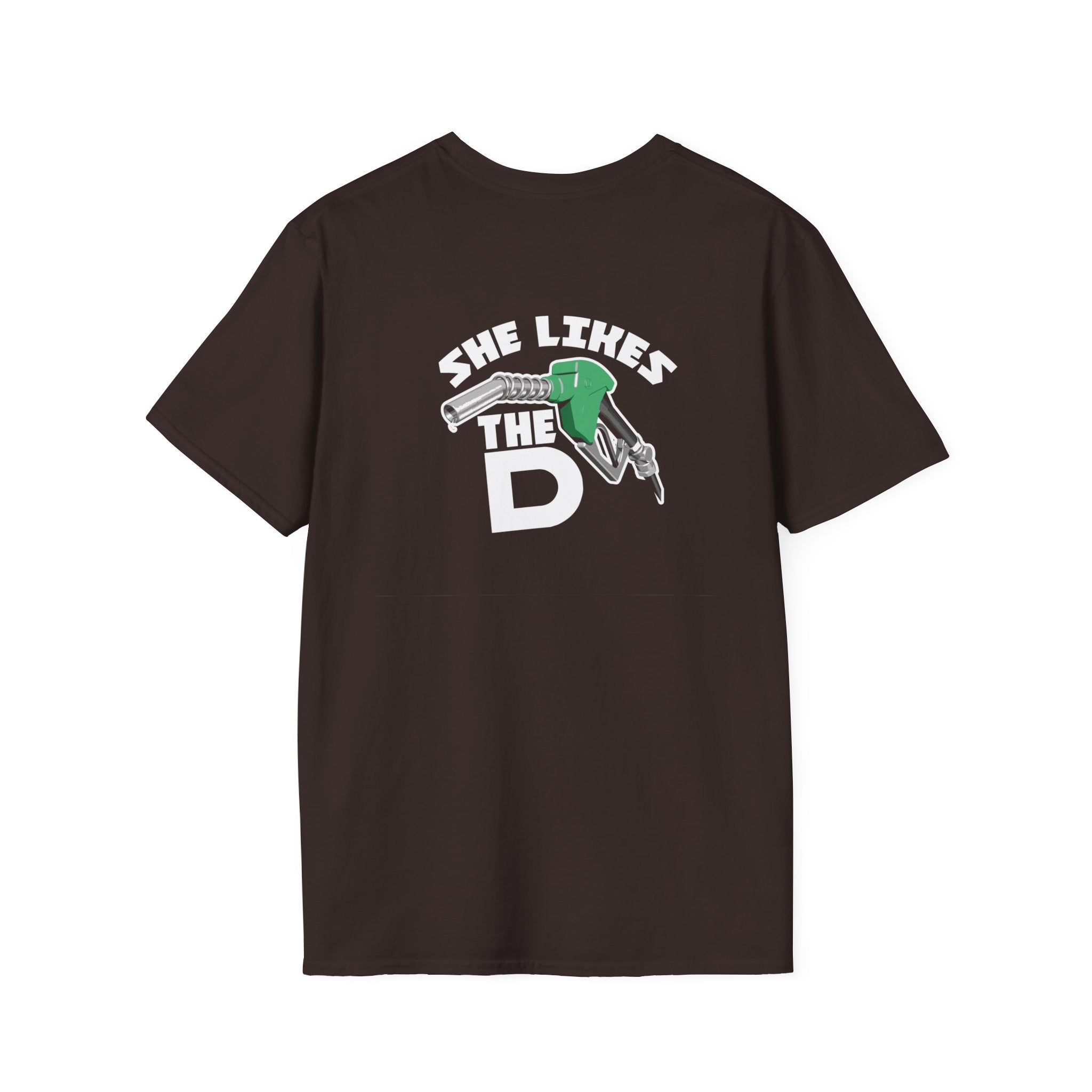 She Likes The D T-Shirt – Funny  Shirt