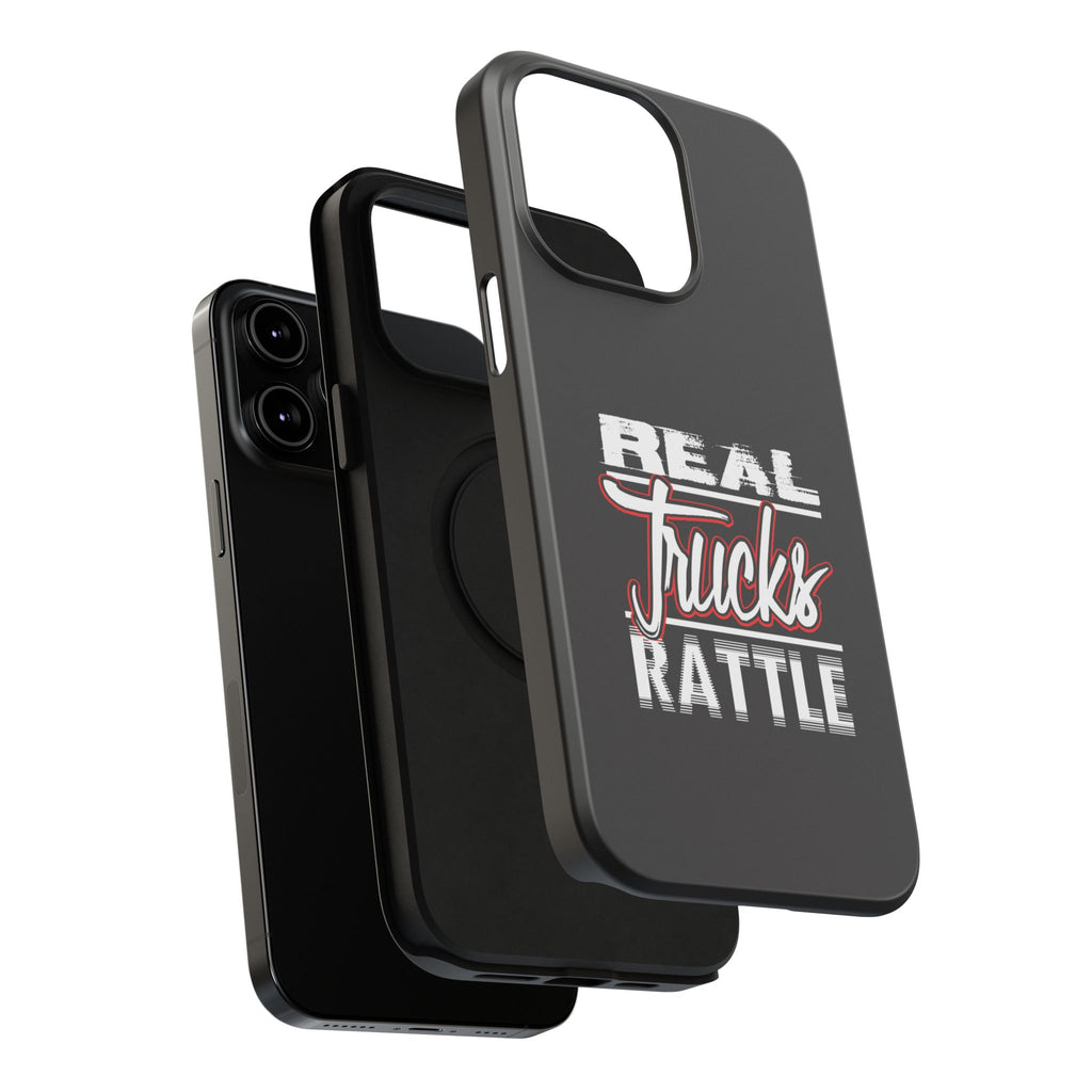 Phone Case — “Real Trucks Rattle” Impact-Resistant Protective Cover