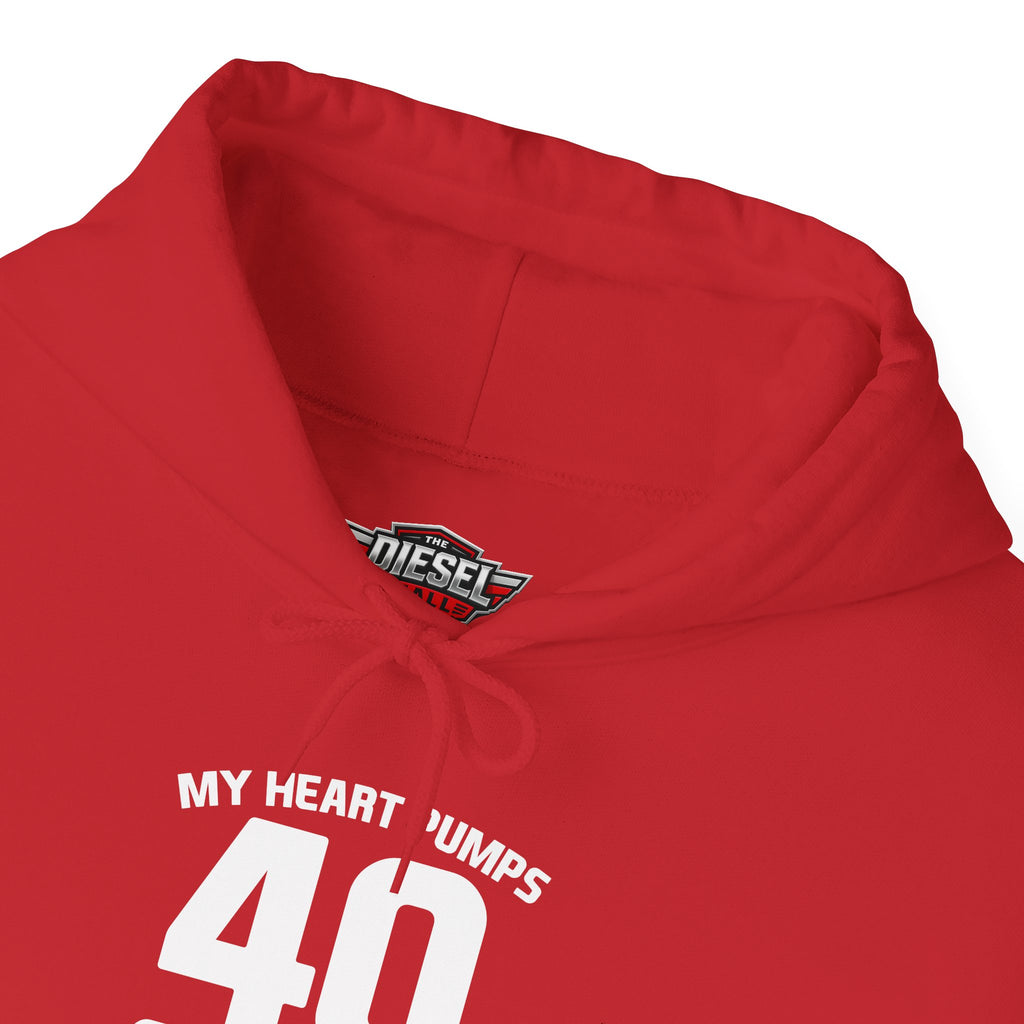 40 Octane Hoodie – "My Heart Pumps 40 Octane" Racing Gasoline Fan Sweatshirt