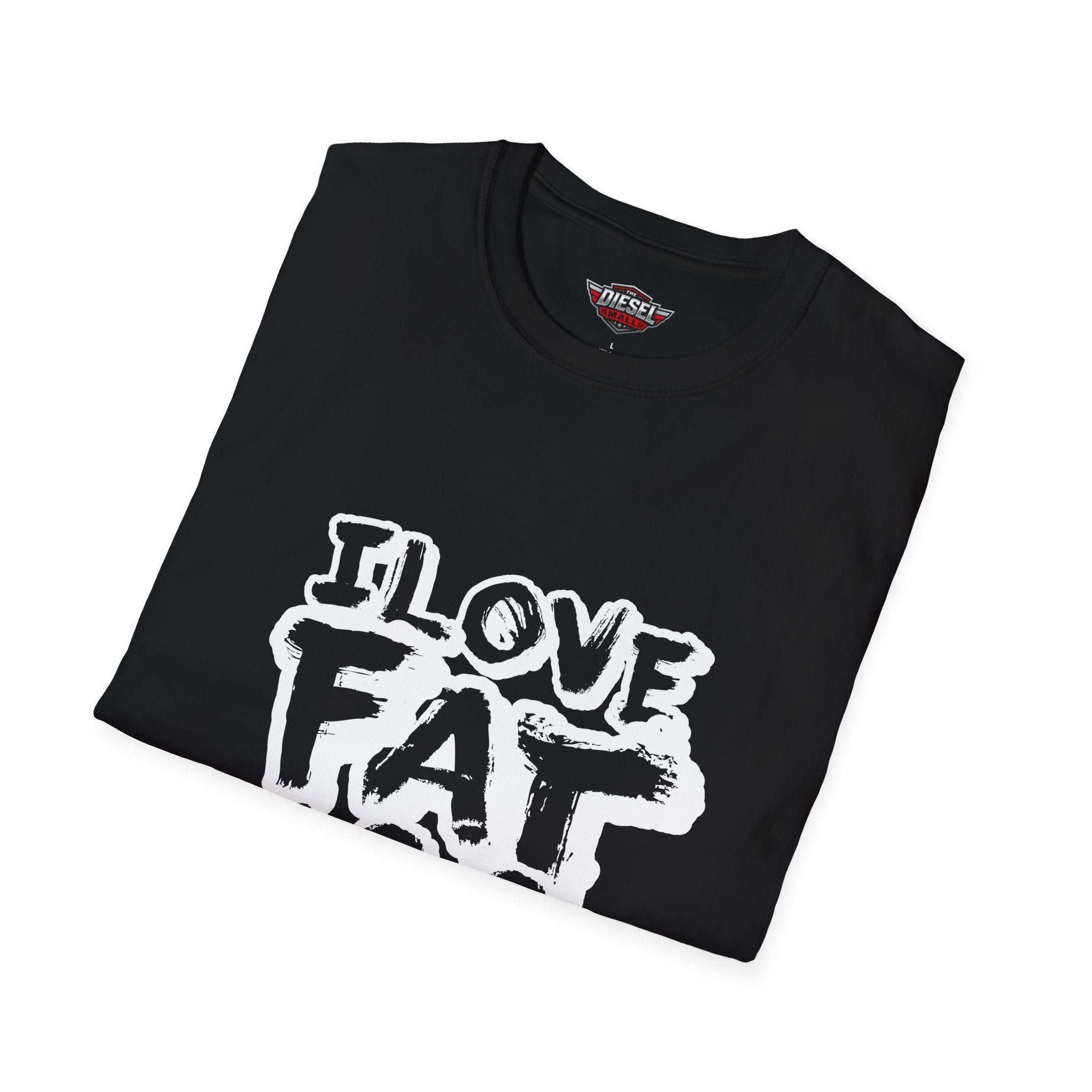 T-Shirt — "I Love Fat Ass Duallies" Graphic Tee