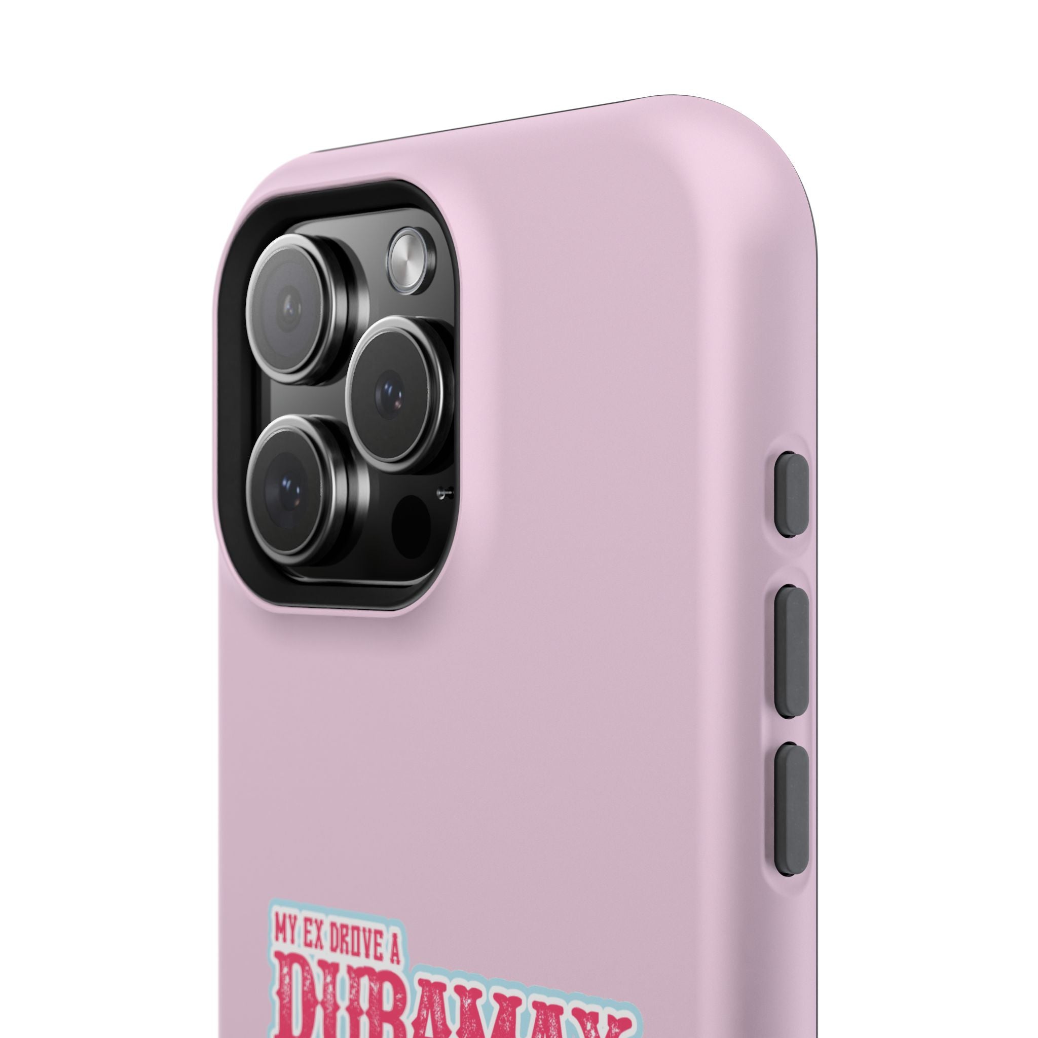 Duramax Phone Case — Impact-Resistant Pink Protective Case with “My Ex Drove a Duramax” Graphic