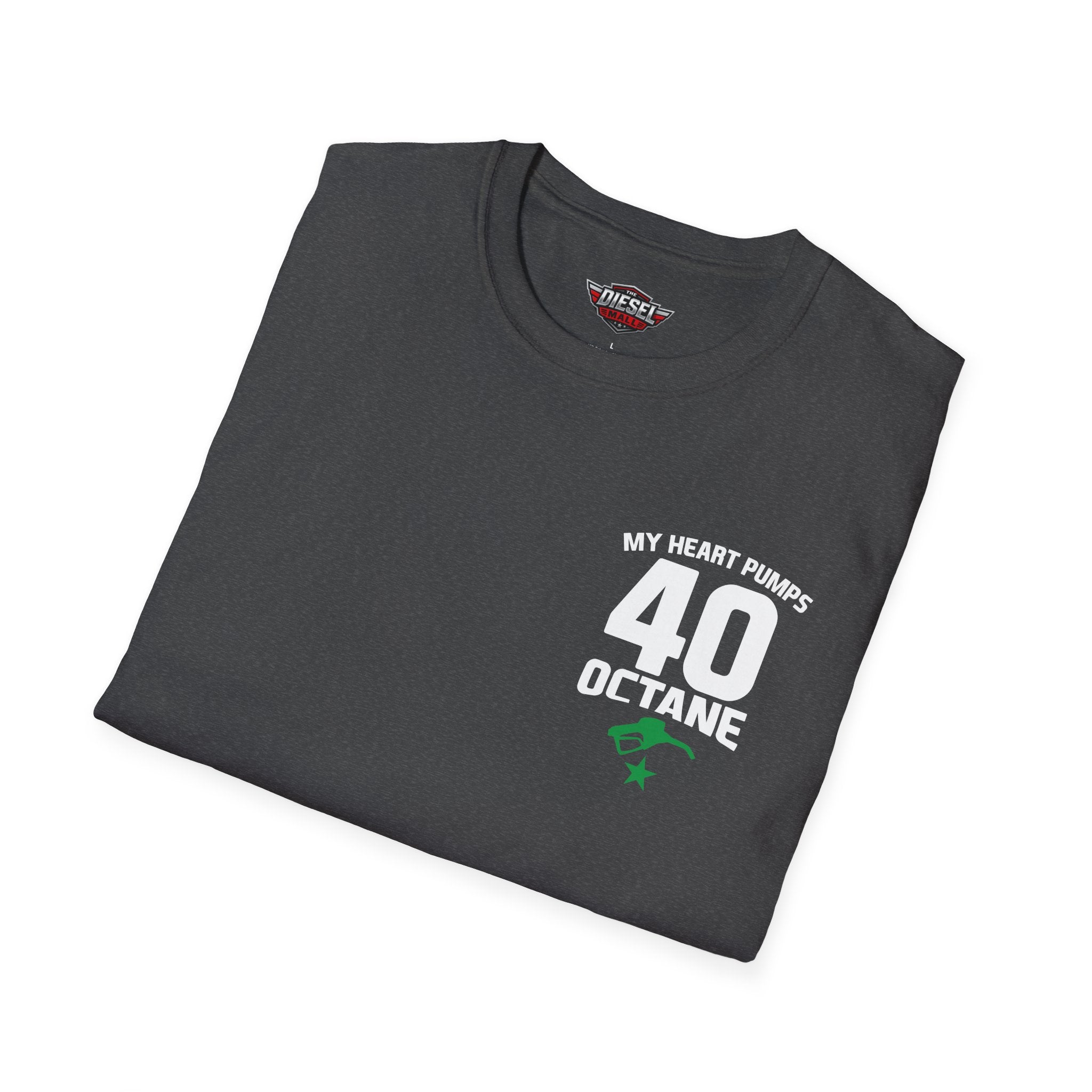 My Heart Pumps 40 Octane T-Shirt — Racing Enthusiast 40th Birthday Tee