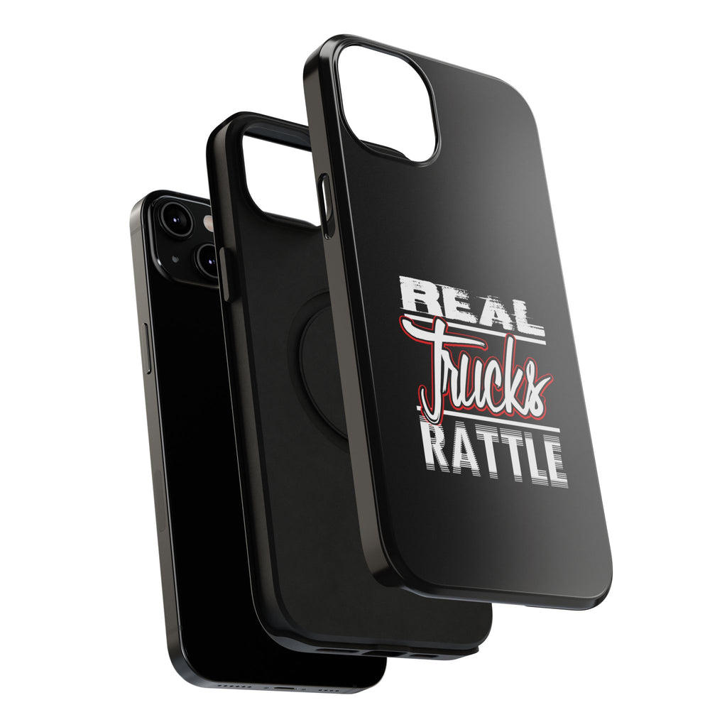 Phone Case — “Real Trucks Rattle” Impact-Resistant Protective Cover