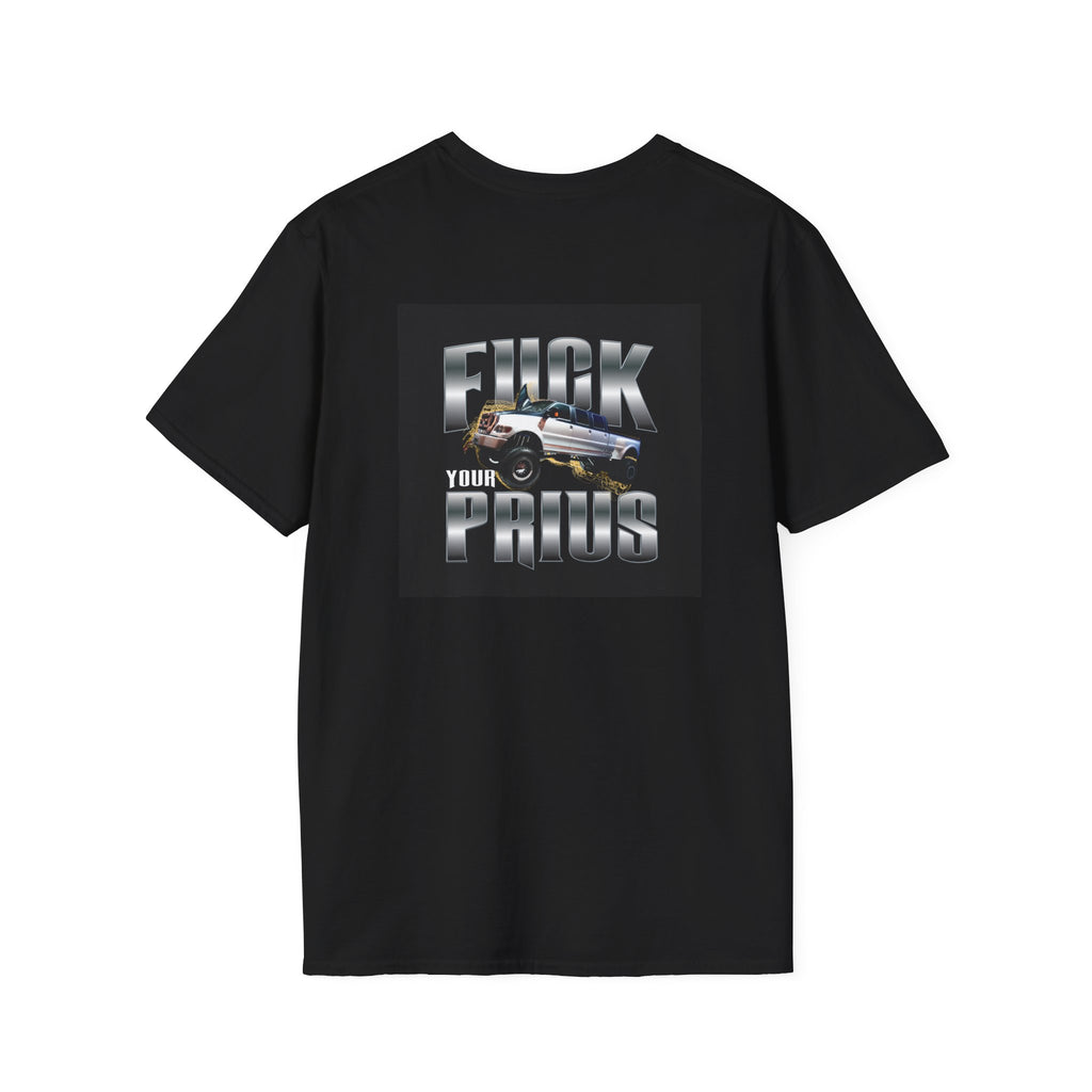 Graphic T-Shirt — "F**k Your Prius" Car Statement Tee