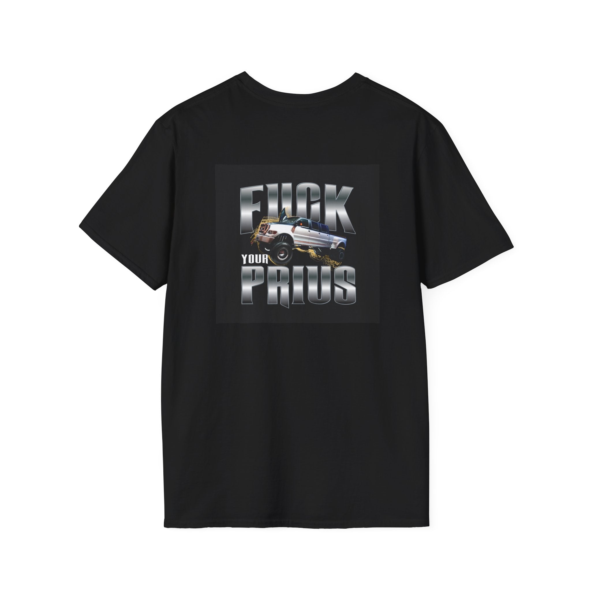 Graphic T-Shirt — "F**k Your Prius" Car Statement Tee