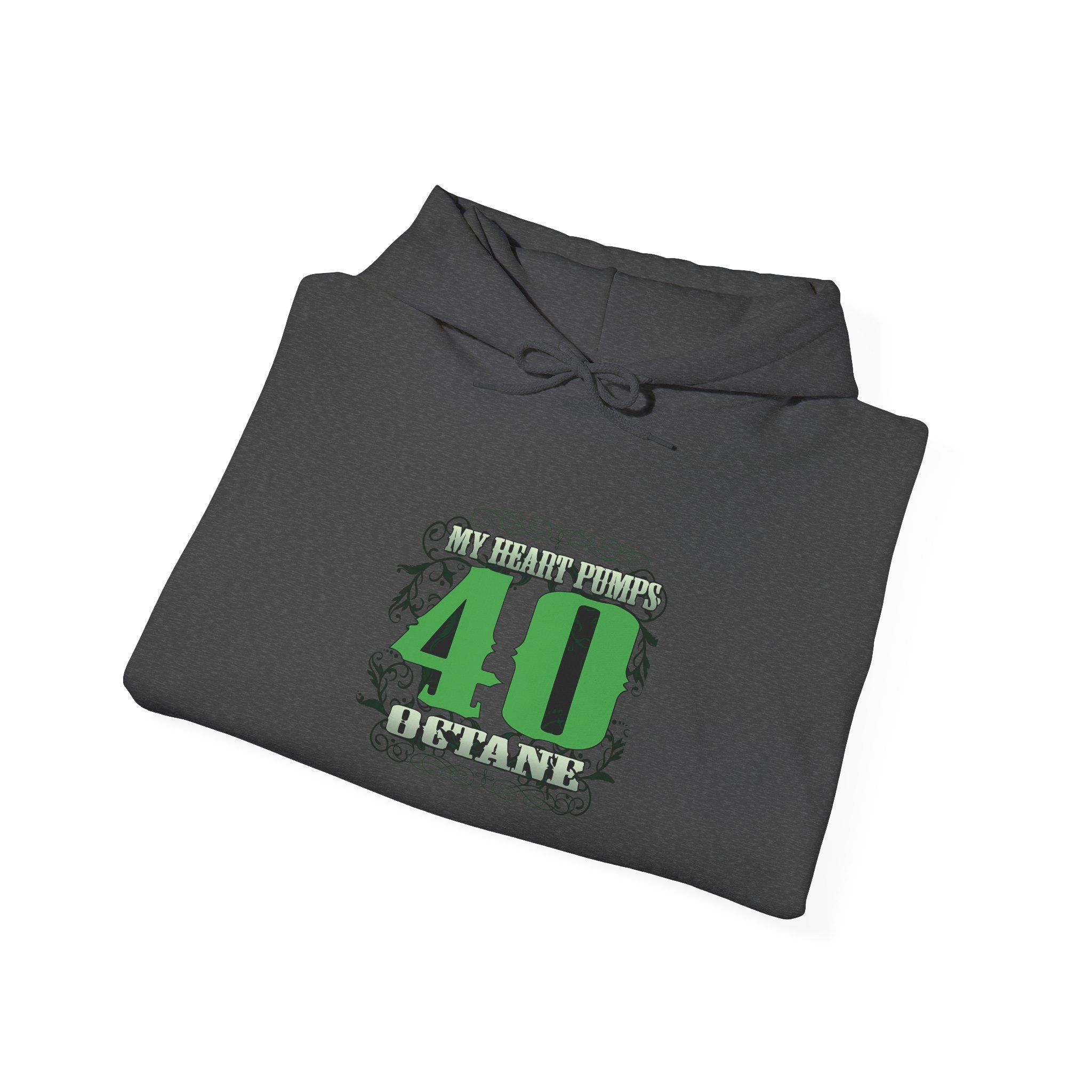 My heart pumps 40 octane - Green Design Sweatshirt