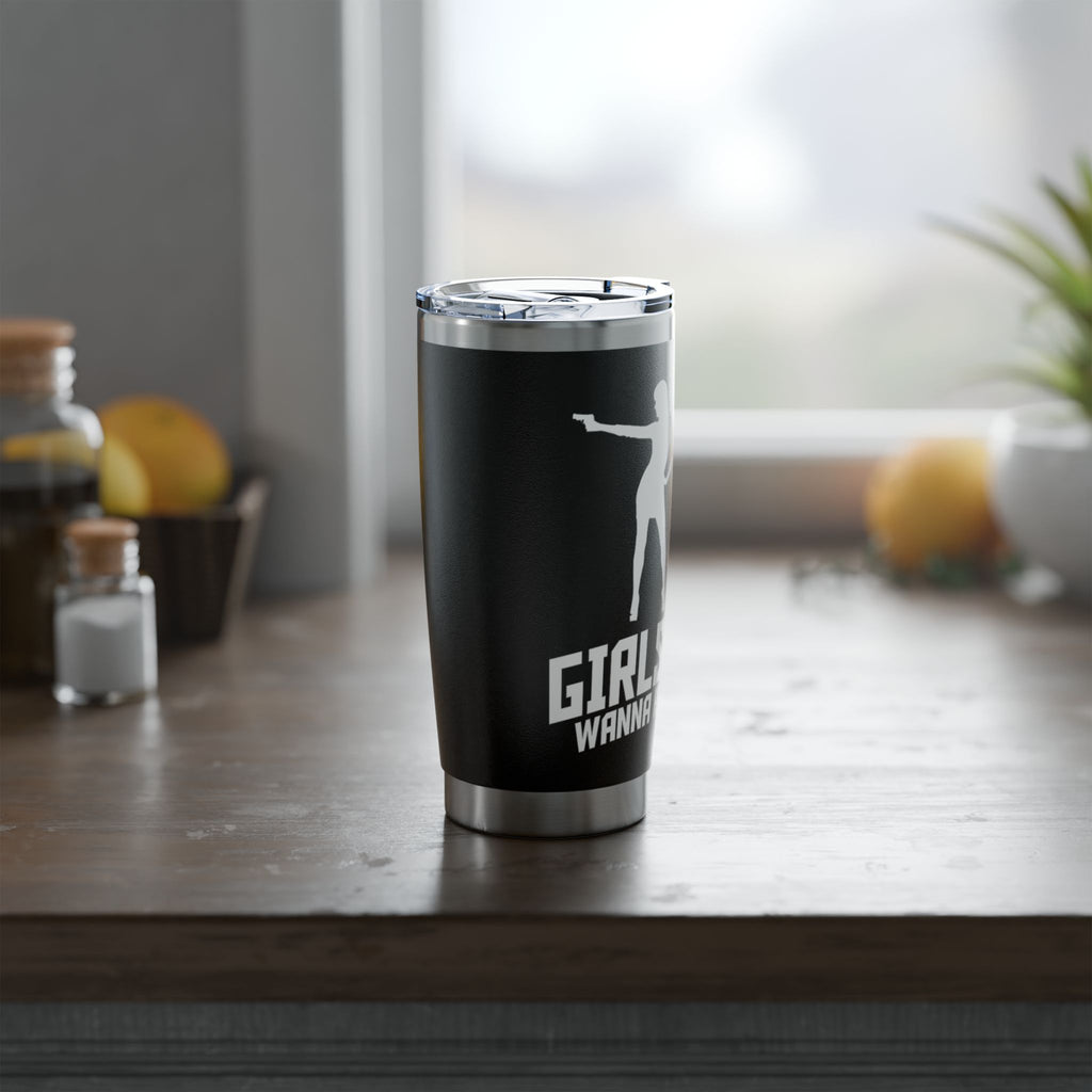 20oz Tumbler — "Girls Just Wanna Have Guns" Silhouette Stainless Travel Cup