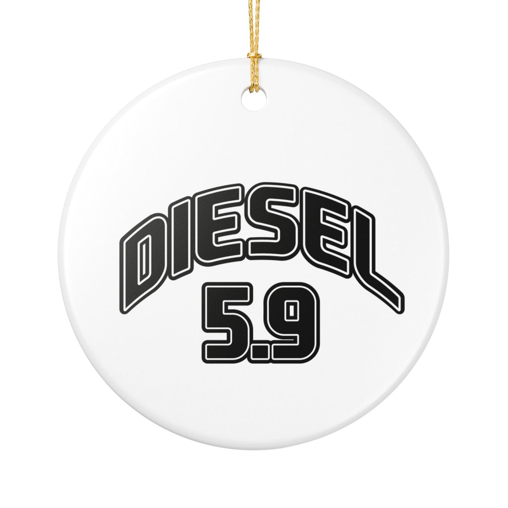 Diesel 5.9 Ceramic Ornament — Truck & Engine Lover Holiday Decoration