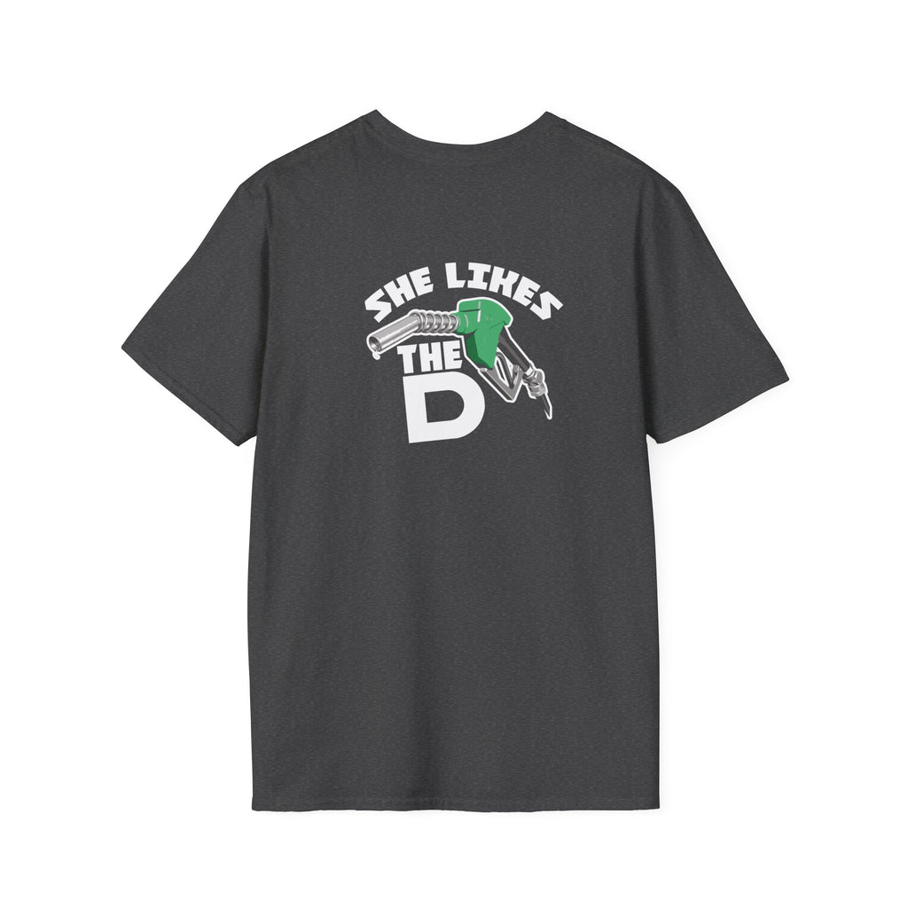 She Likes The D T-Shirt – Funny  Shirt