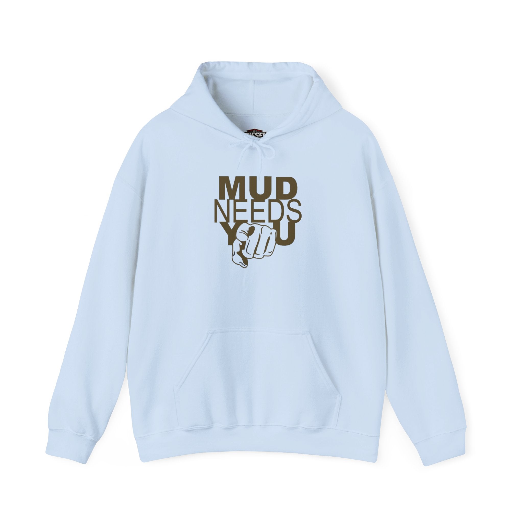 Mud Needs You Hoodie — Funny Gardening / Pottery Crewneck for Gardeners & Makers