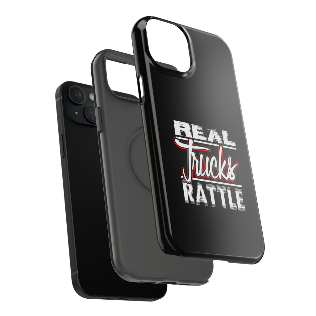 Phone Case — “Real Trucks Rattle” Impact-Resistant Protective Cover