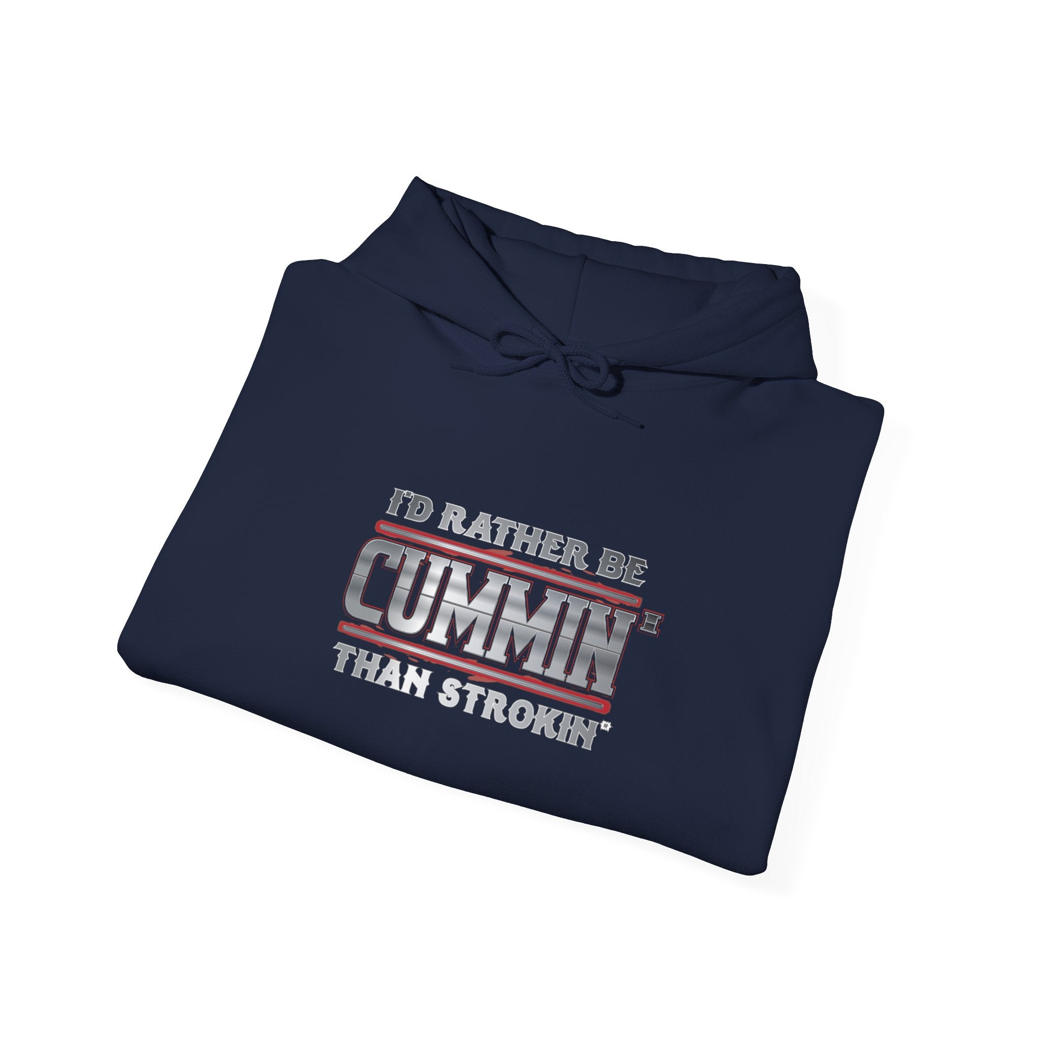 I'd Rather Be Cummin' Trucker Hoodie — Funny Trucker/Camper Pullover