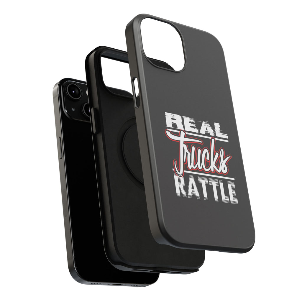 Phone Case — “Real Trucks Rattle” Impact-Resistant Protective Cover