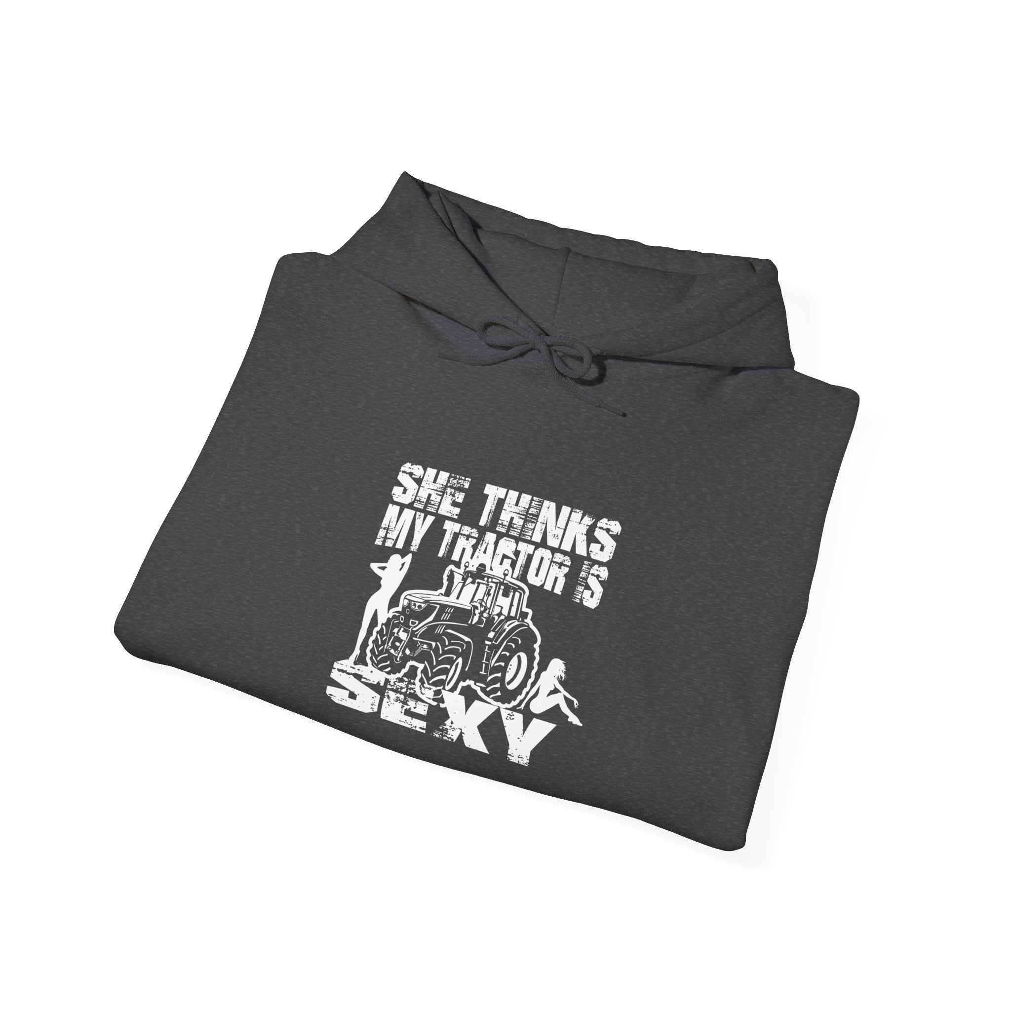 Tractor Is Sexy Hoodie – Funny Farm Life Pullover for Tractor Lovers