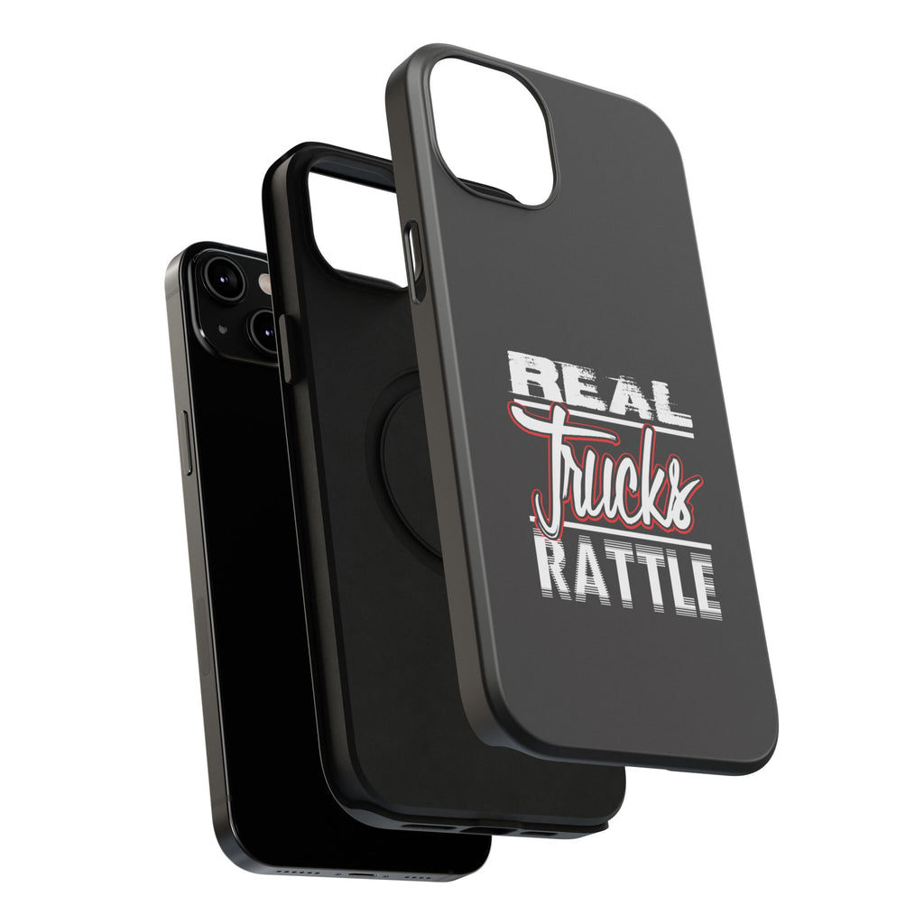 Phone Case — “Real Trucks Rattle” Impact-Resistant Protective Cover