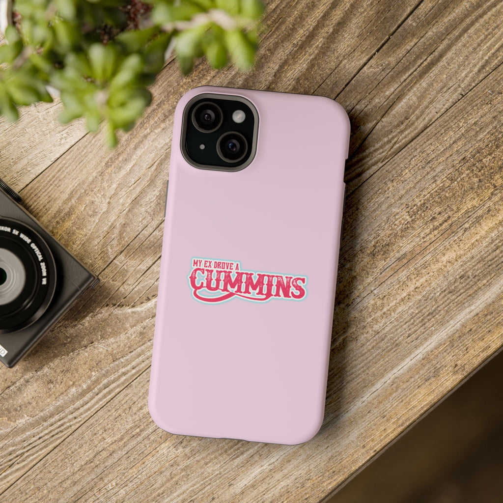 Impact-Resistant Phone Case — "My Ex Drove a Cummins" Pink Protective Cover