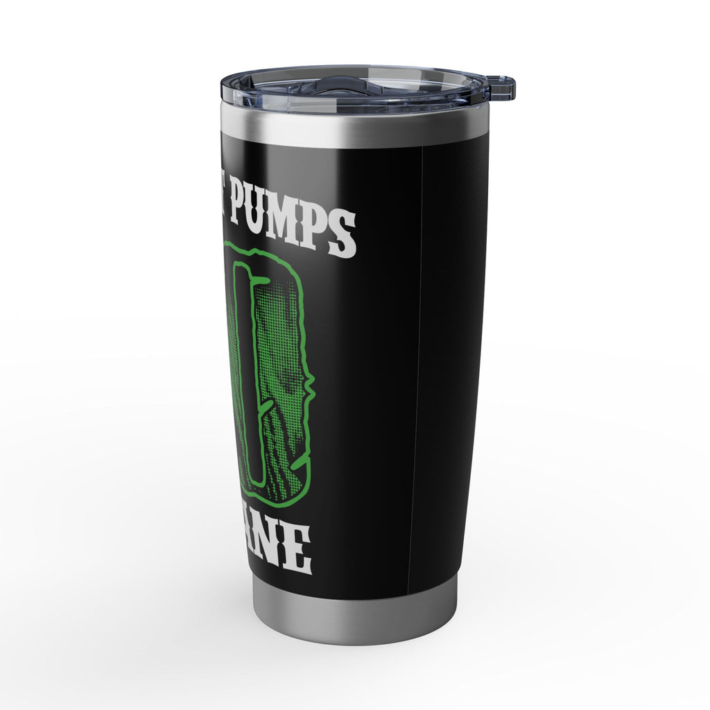 Tumbler — "My Heart Pumps 87 Octane" Insulated 20oz Travel Tumbler