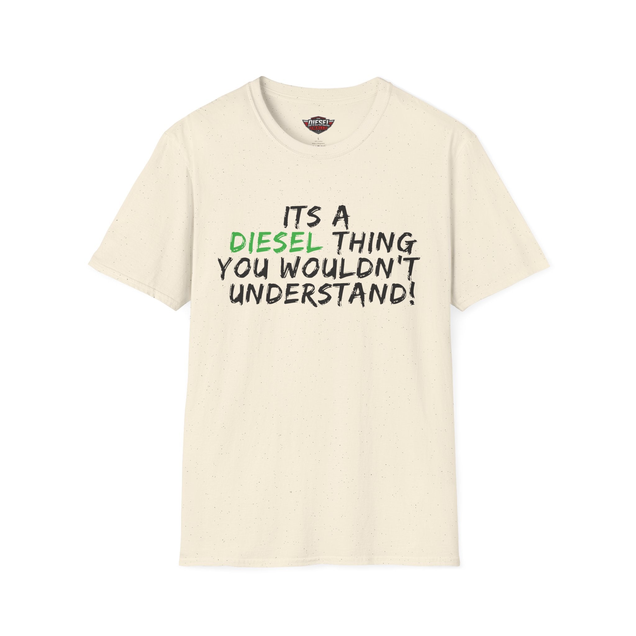 Diesel Thing T‑Shirt – "It's a Diesel Thing You Wouldn't Understand" Graphic Tee