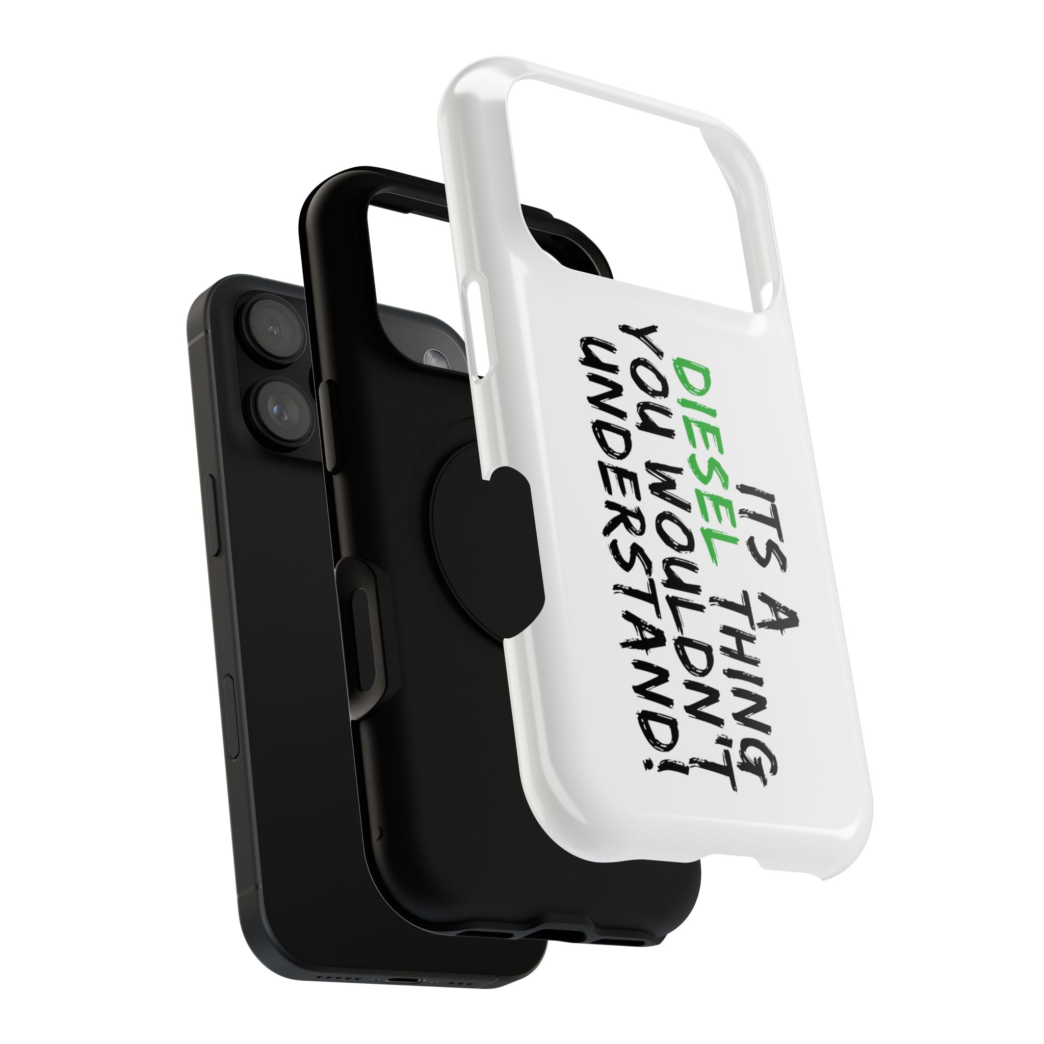 Diesel Lover Phone Case — "It's a Diesel Thing You Wouldn't Understand" Impact-Resistant Phone Cover
