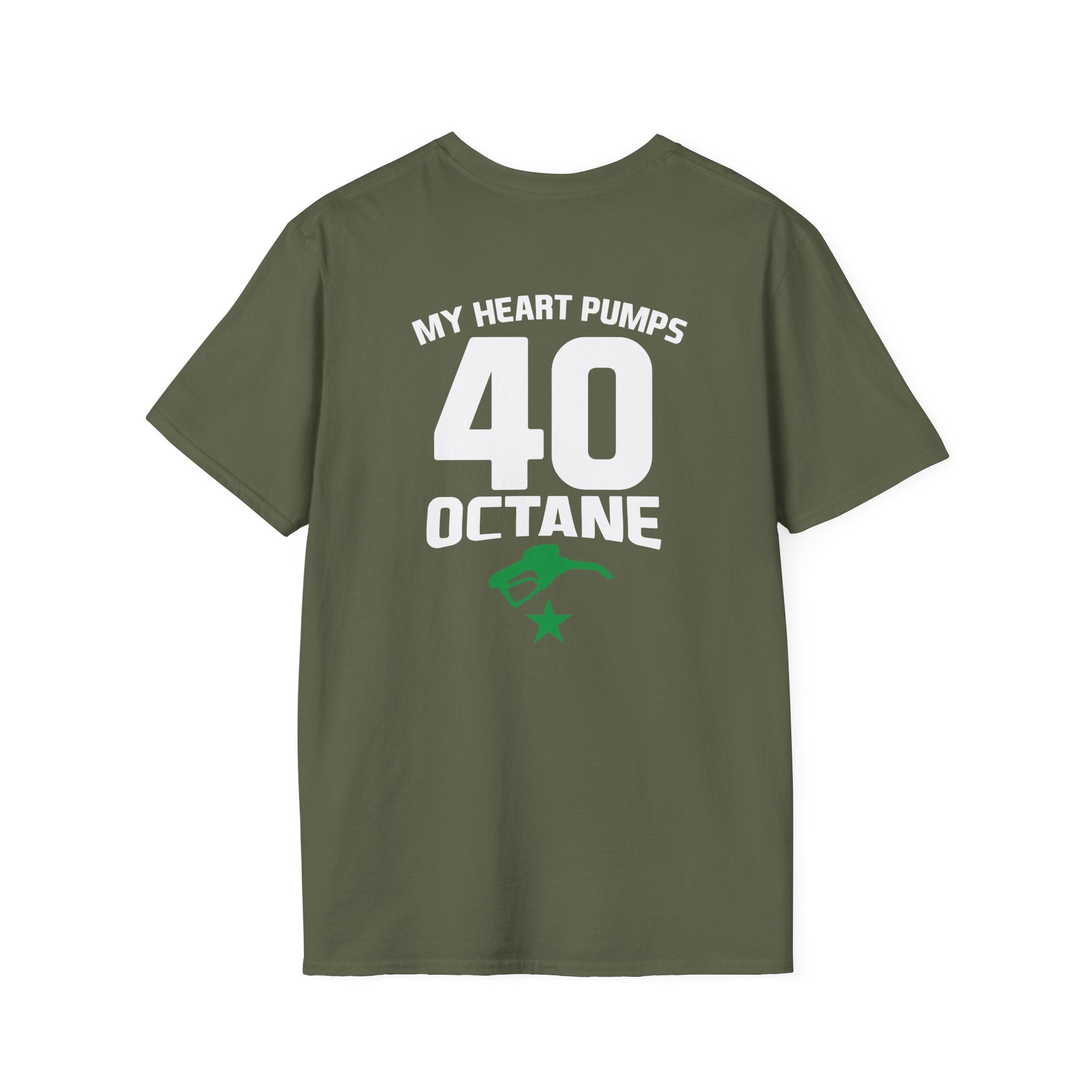 My Heart Pumps 40 Octane T-Shirt — Racing Enthusiast 40th Birthday Tee