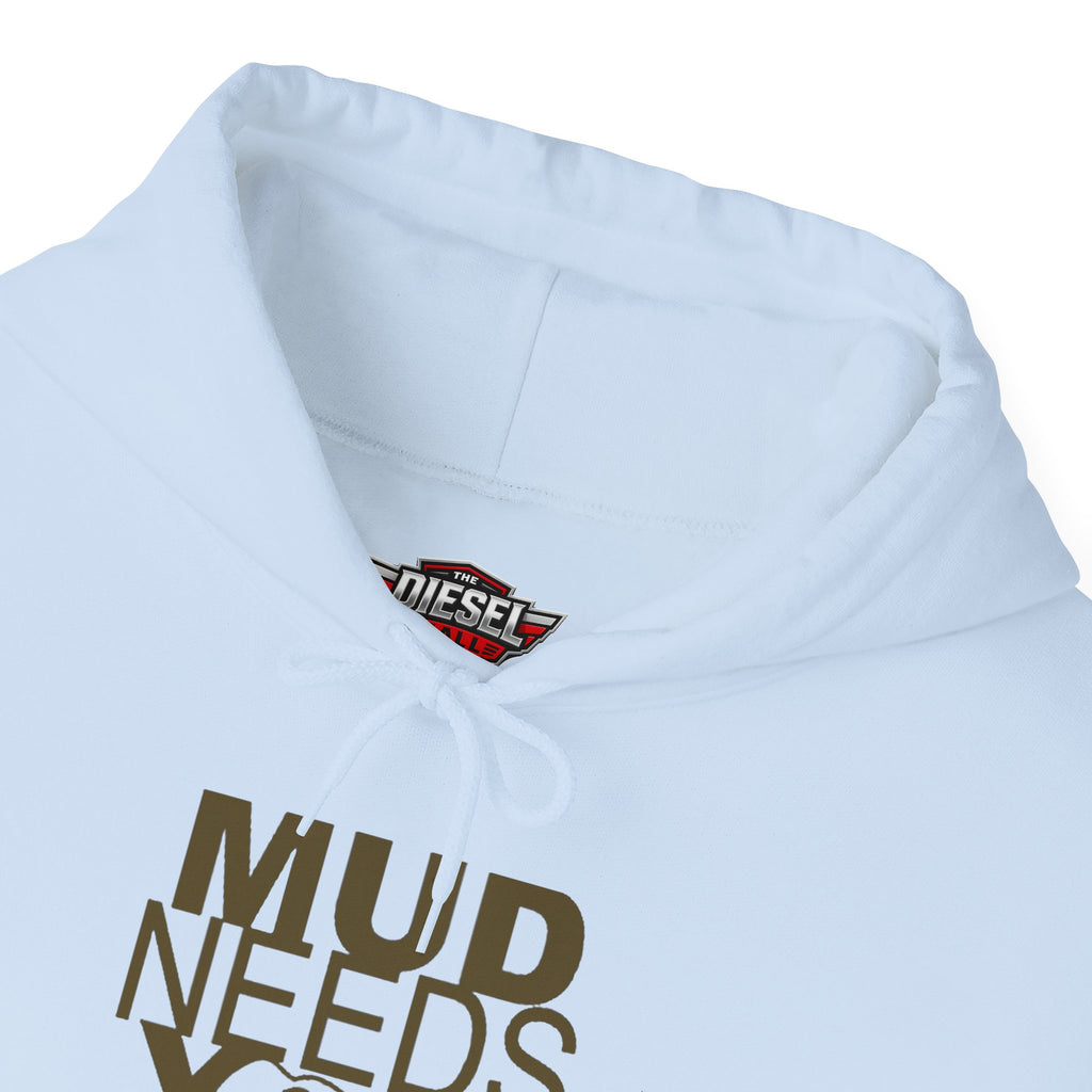 Mud Needs You Hoodie — Funny Gardening / Pottery Crewneck for Gardeners & Makers