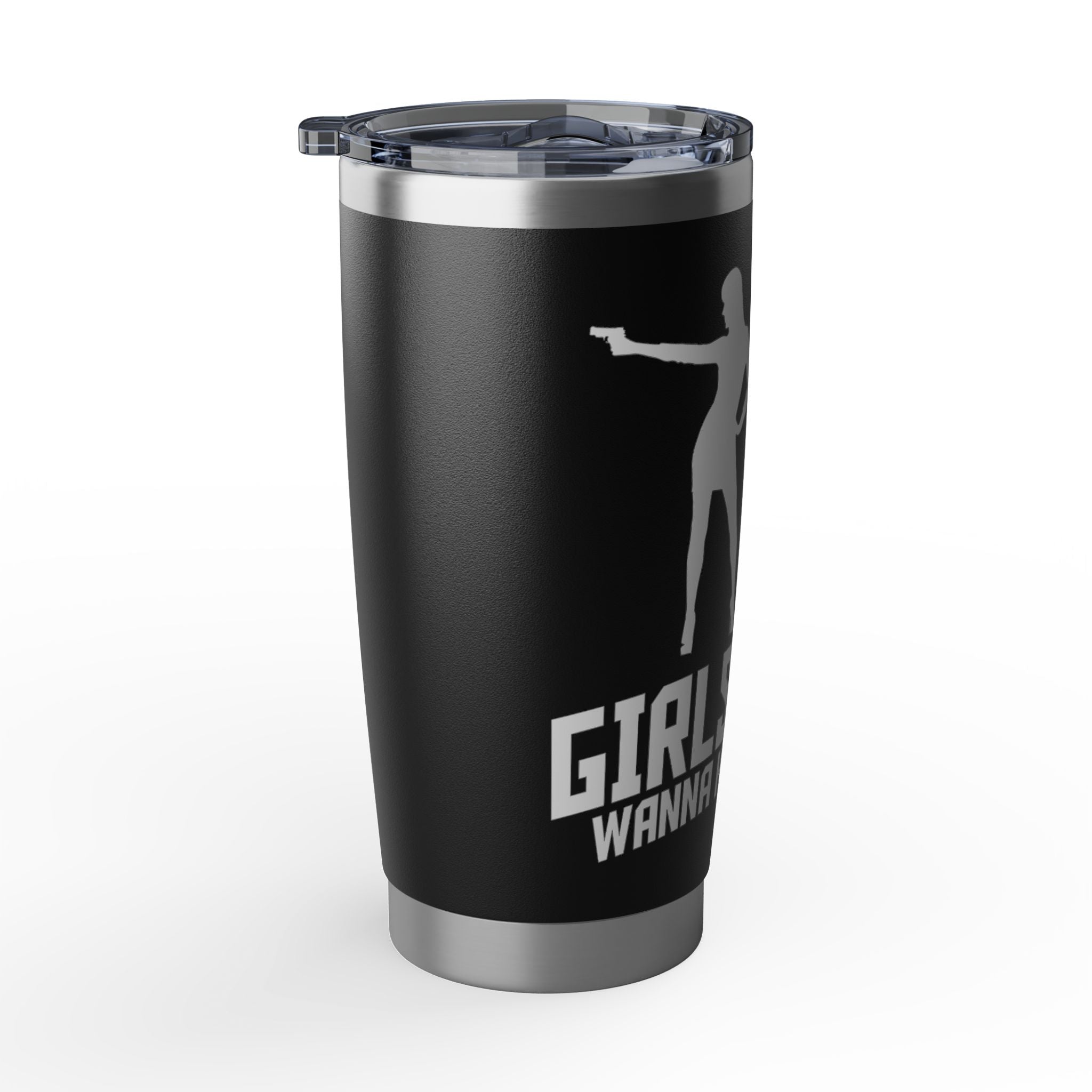 20oz Tumbler — "Girls Just Wanna Have Guns" Silhouette Stainless Travel Cup