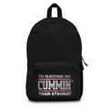 Backpack - "I'd Rather Be Cummin' Than Strokin'"