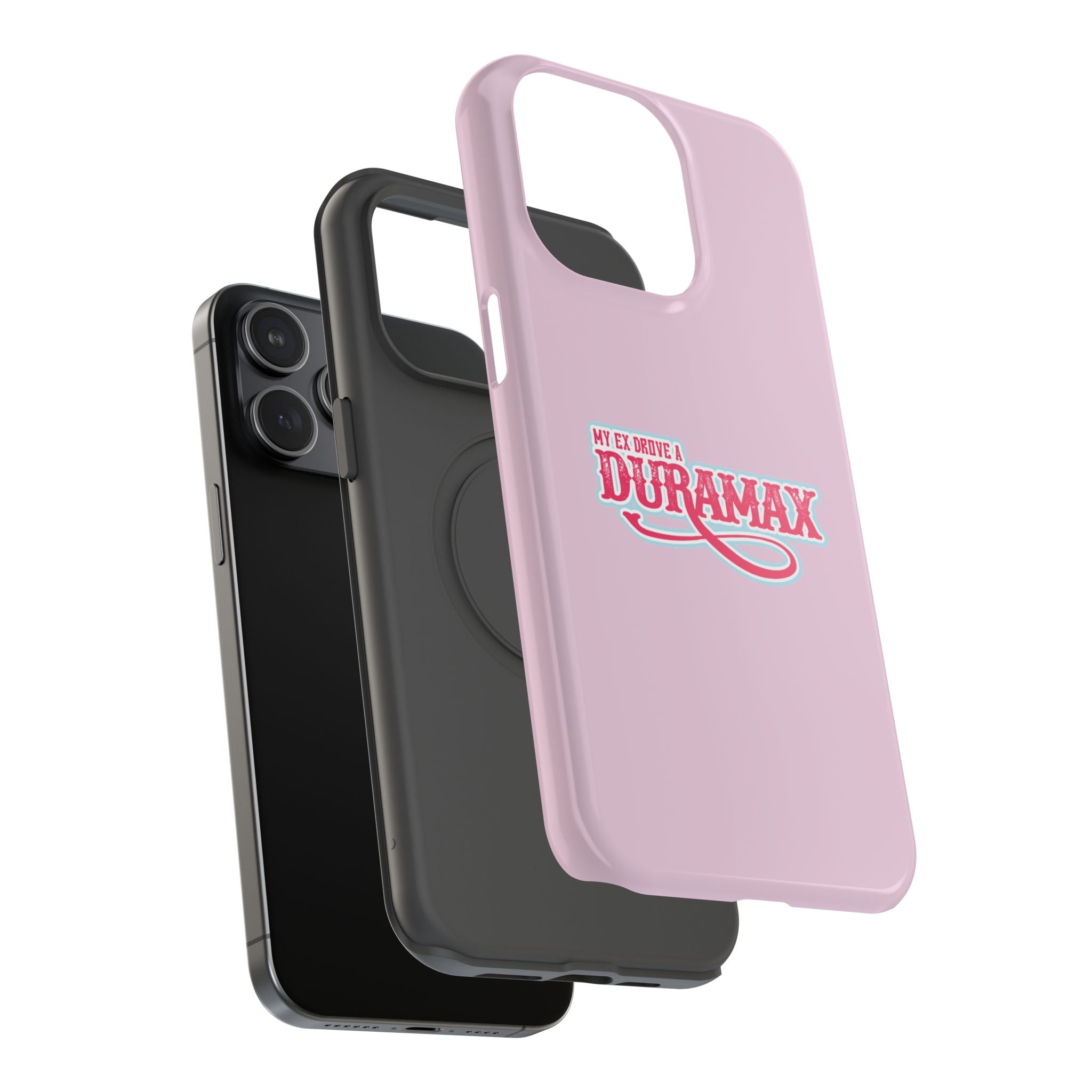 Duramax Phone Case — Impact-Resistant Pink Protective Case with “My Ex Drove a Duramax” Graphic