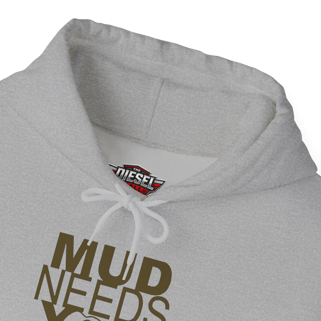 Mud Needs You Hoodie — Funny Gardening / Pottery Crewneck for Gardeners & Makers