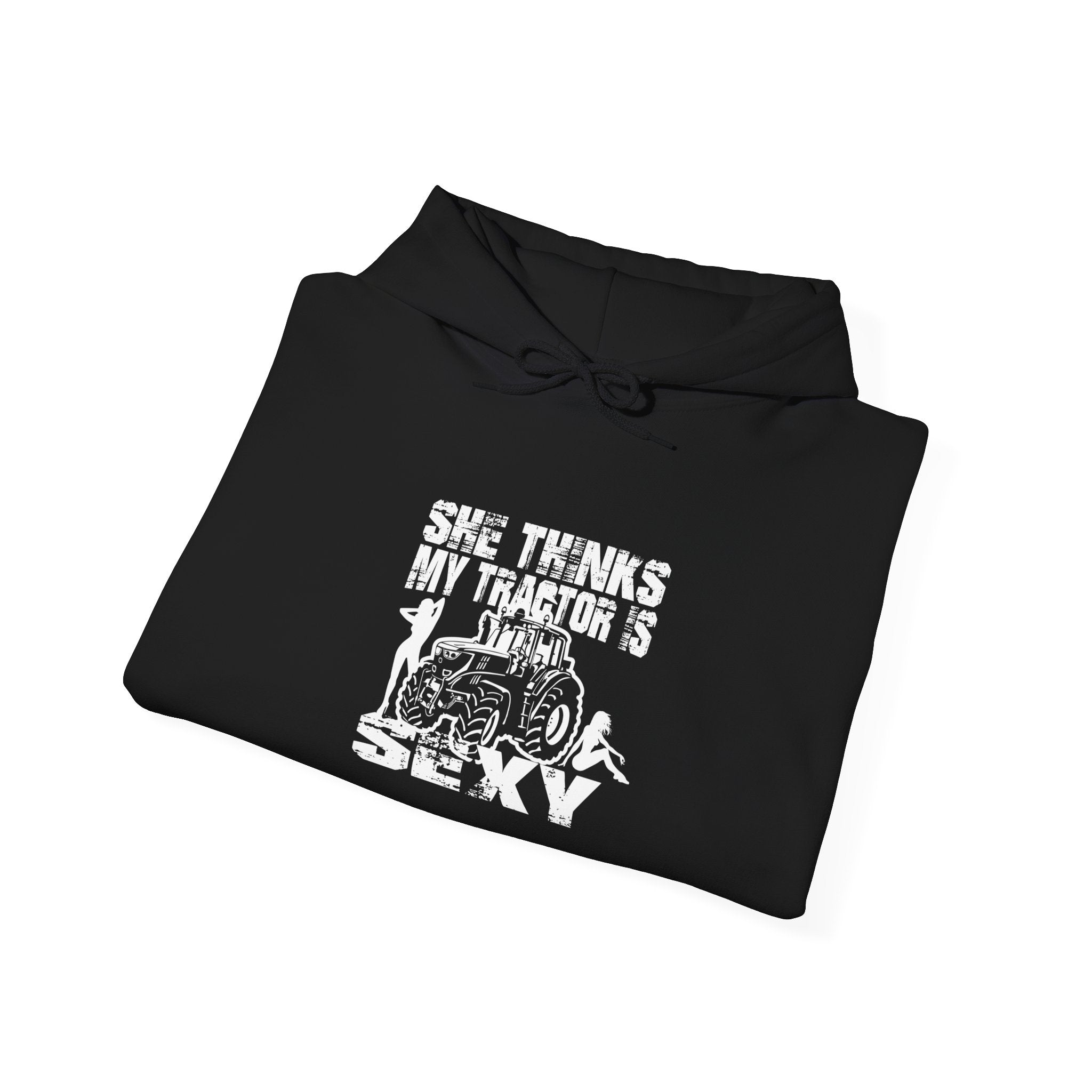 Tractor Is Sexy Hoodie – Funny Farm Life Pullover for Tractor Lovers