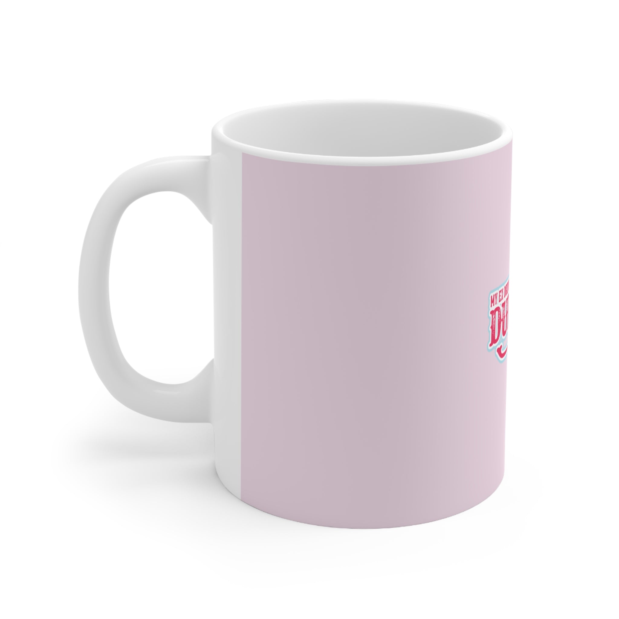 Duramax Ex Joke Coffee Mug — Funny Pink Ceramic Mug (11oz & 15oz)